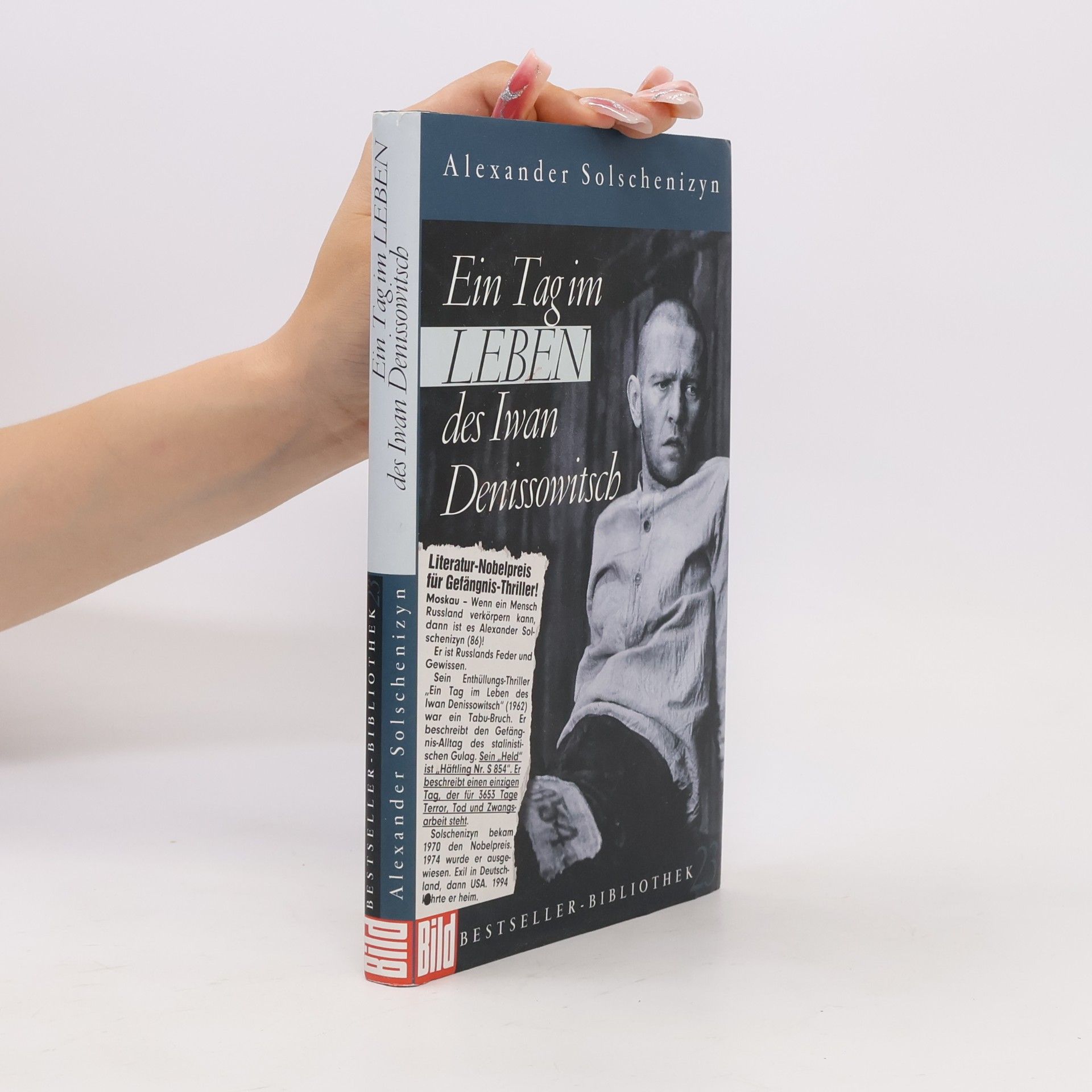 Aleksandr Solzhenitsyn Ein Tag im Leben des Iwan Denissowitsch