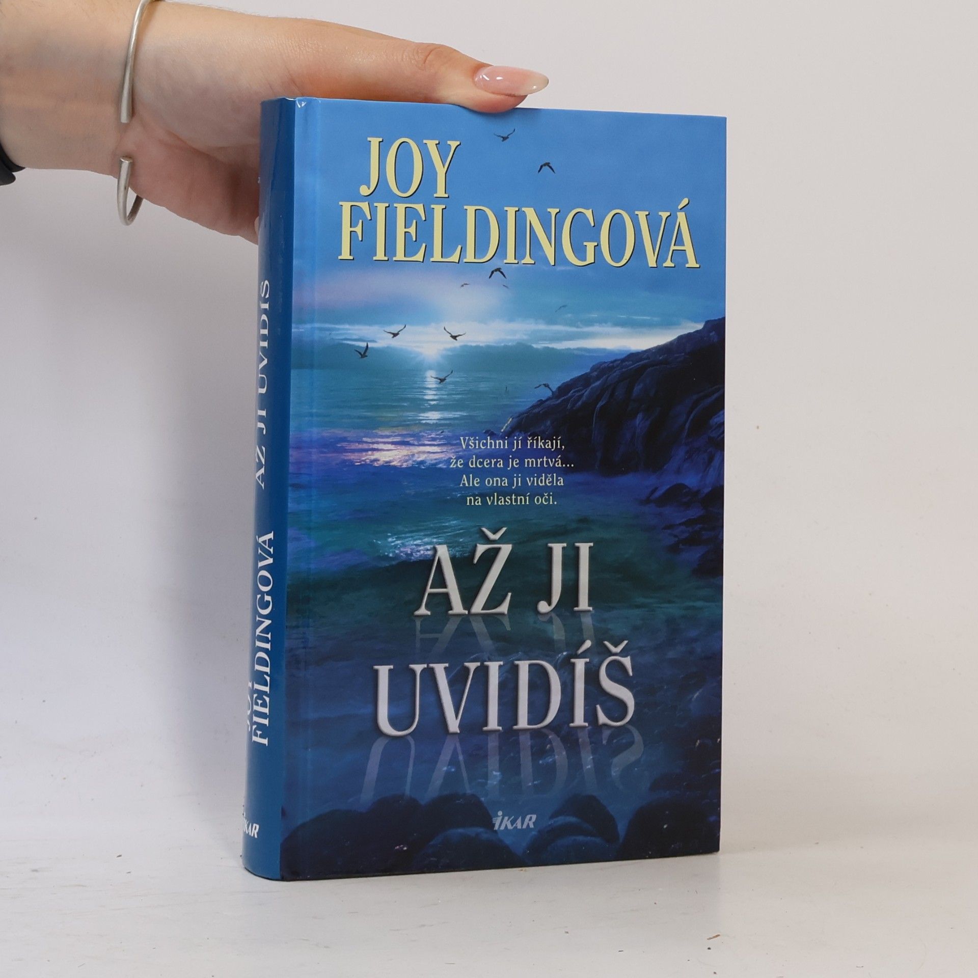 Joy Fielding Až ji uvidíš