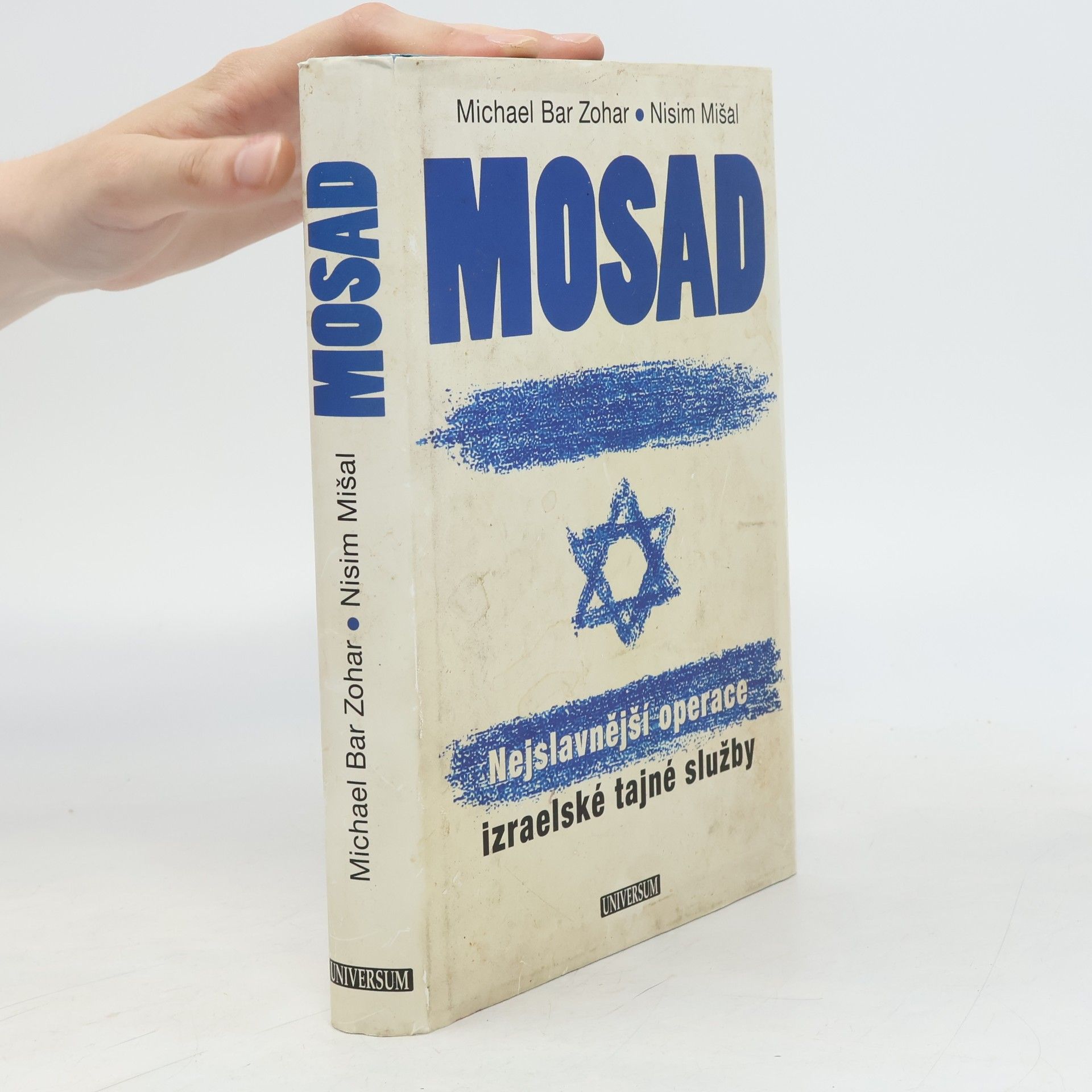 Michael Bar Zohar Mosad: Nejslavnější operace izraelské tajné služby