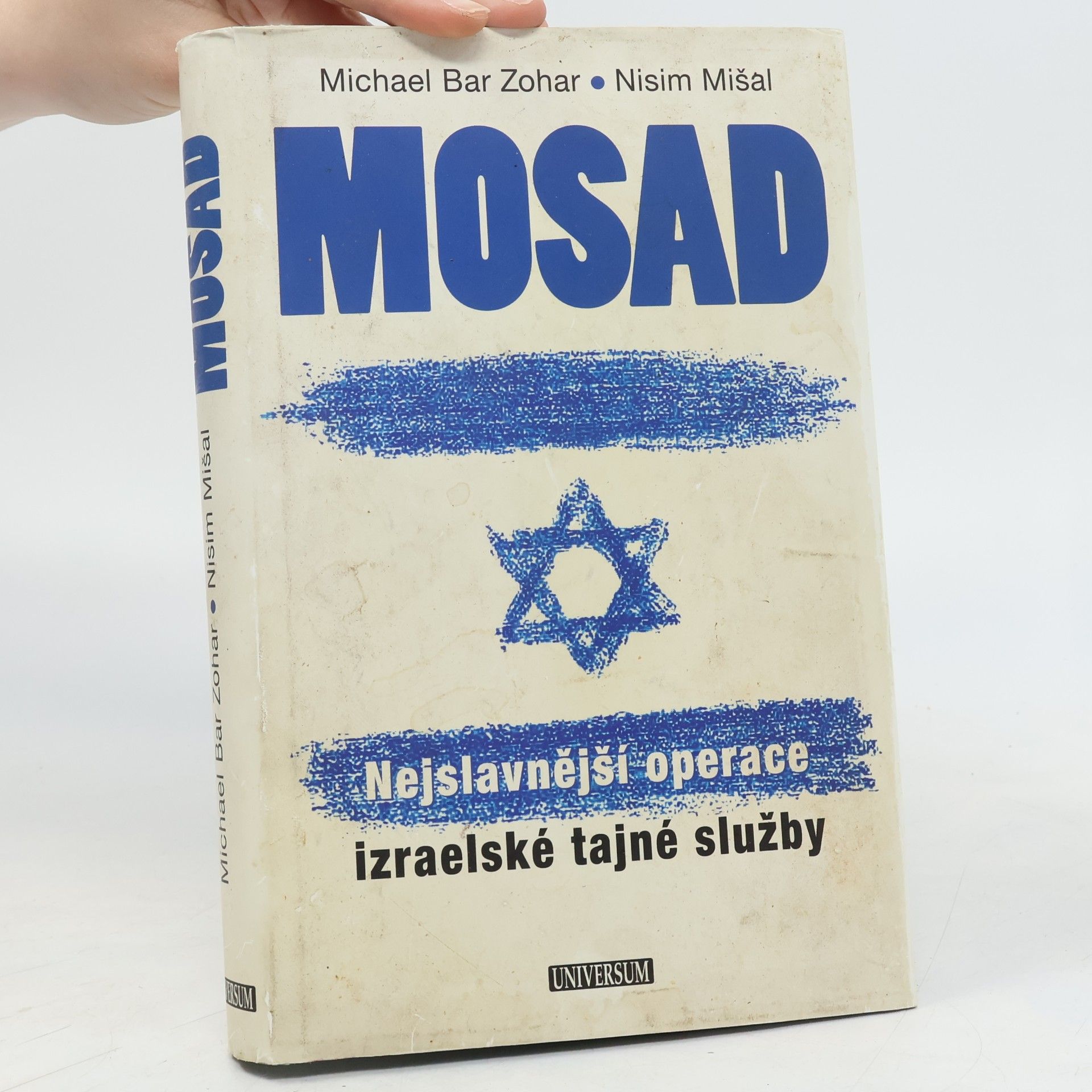 Michael Bar Zohar Mosad: Nejslavnější operace izraelské tajné služby