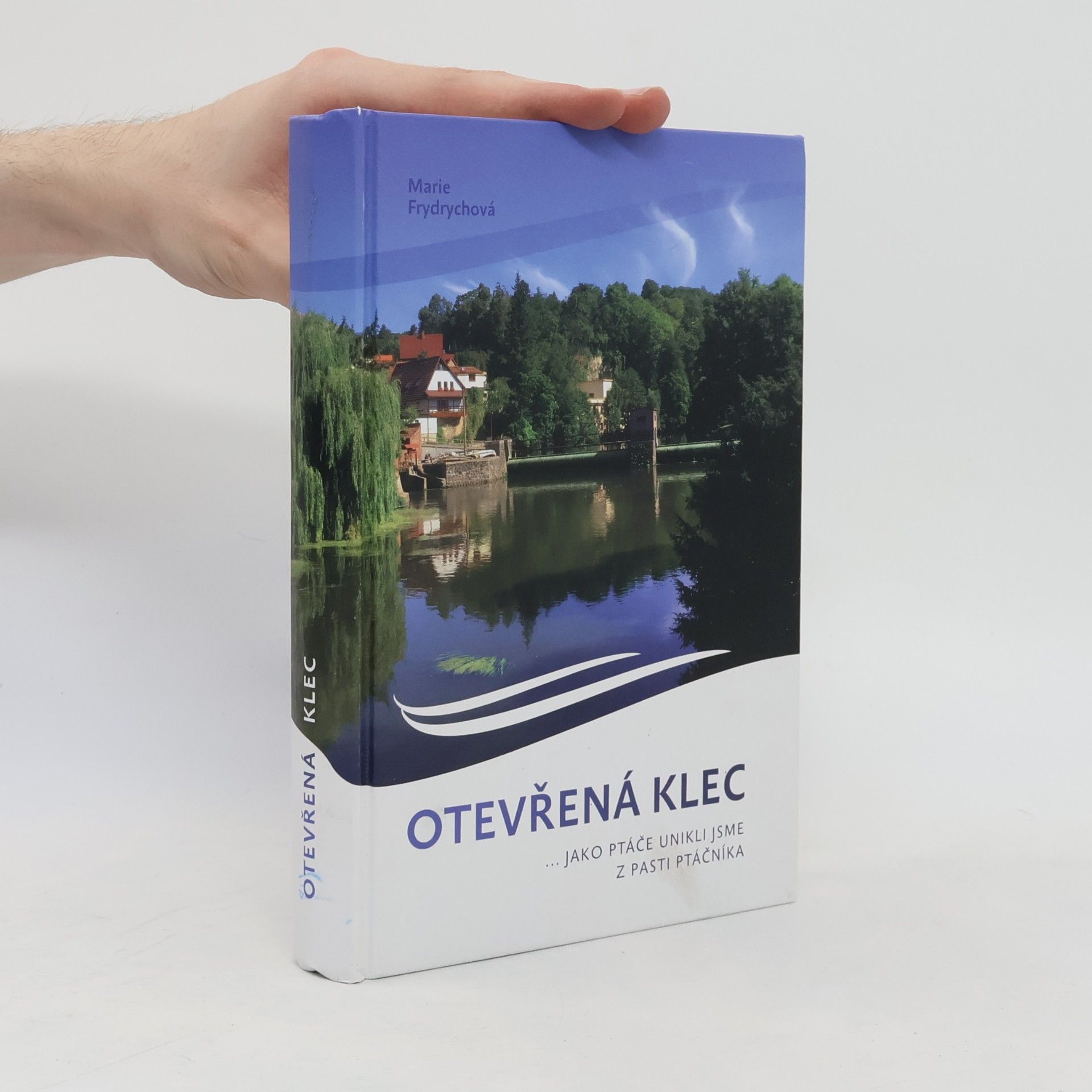 Marie Frydrychová Otevřená klec