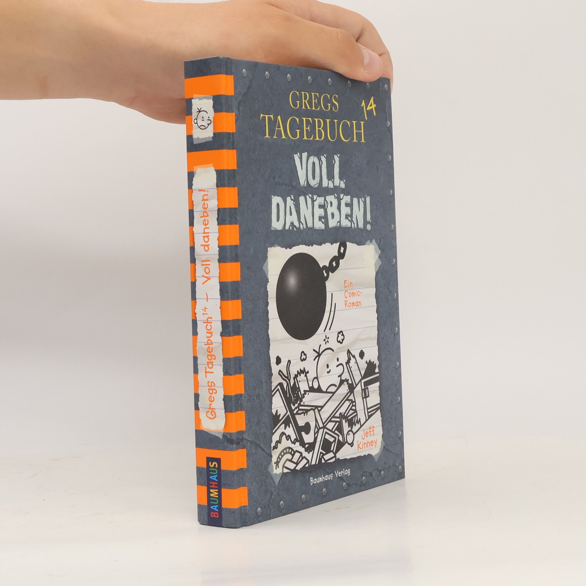 Jeff Kinney Gregs Tagebuch: Voll Daneben!