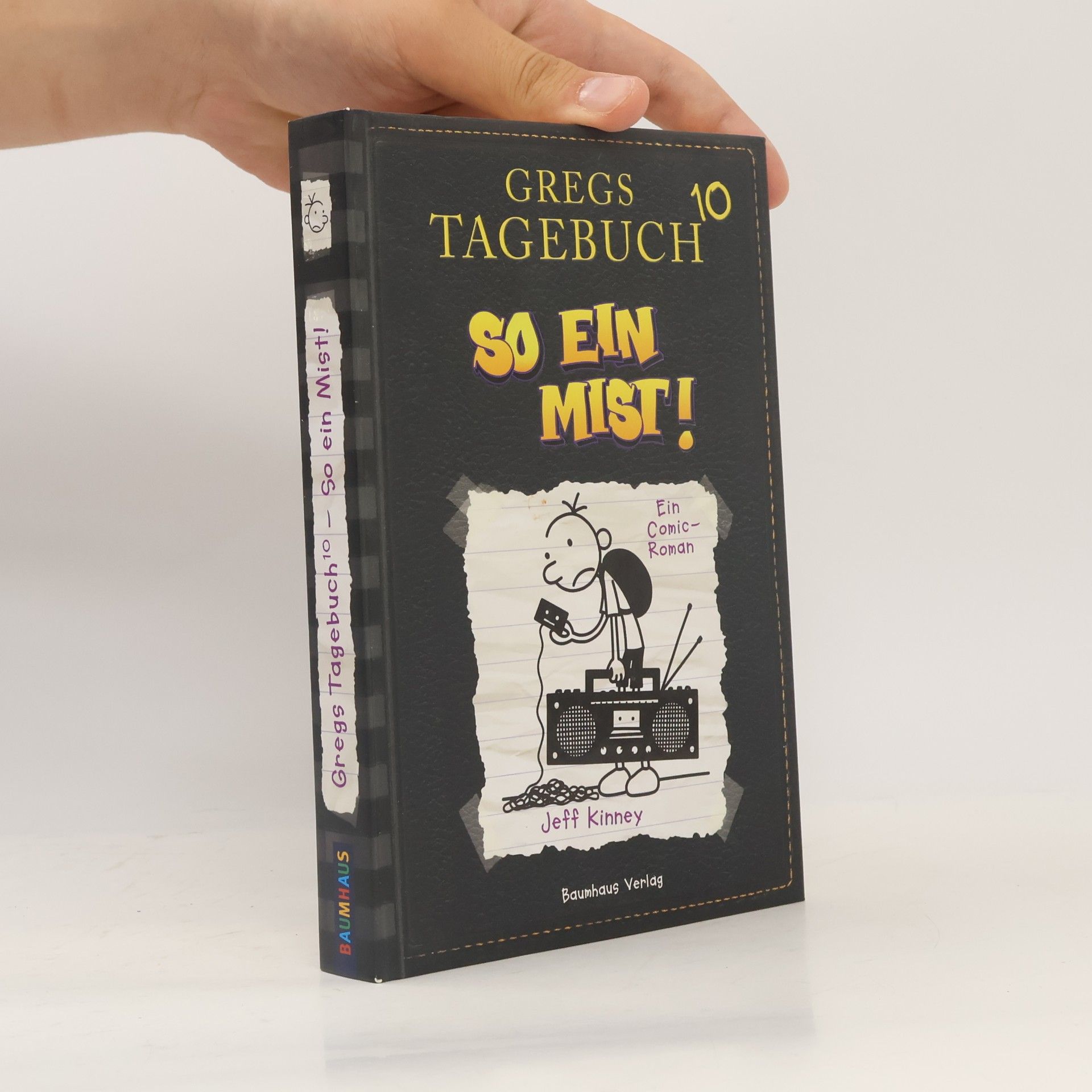 Jeff Kinney Gregs Tagebuch 10. So ein Mist!