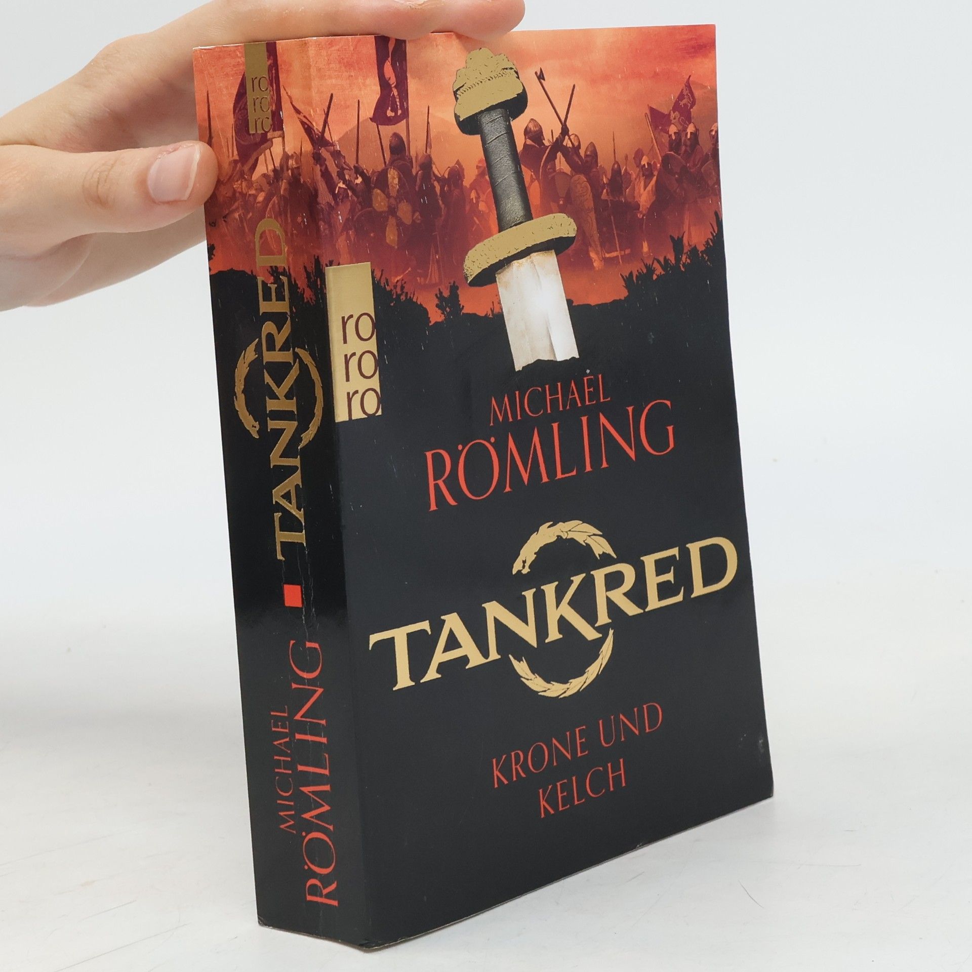 Tankred: Krone und Kelch