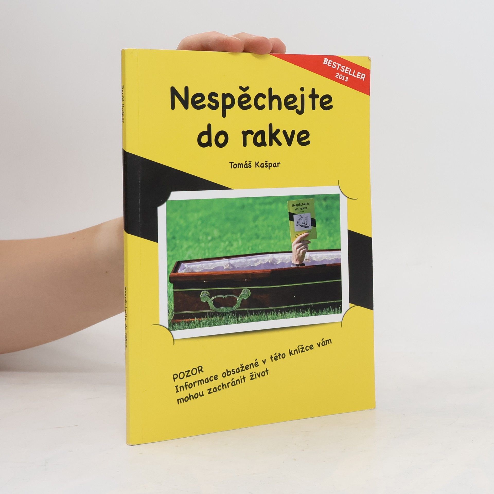 Tomáš Kašpar Nespěchejte do rakve