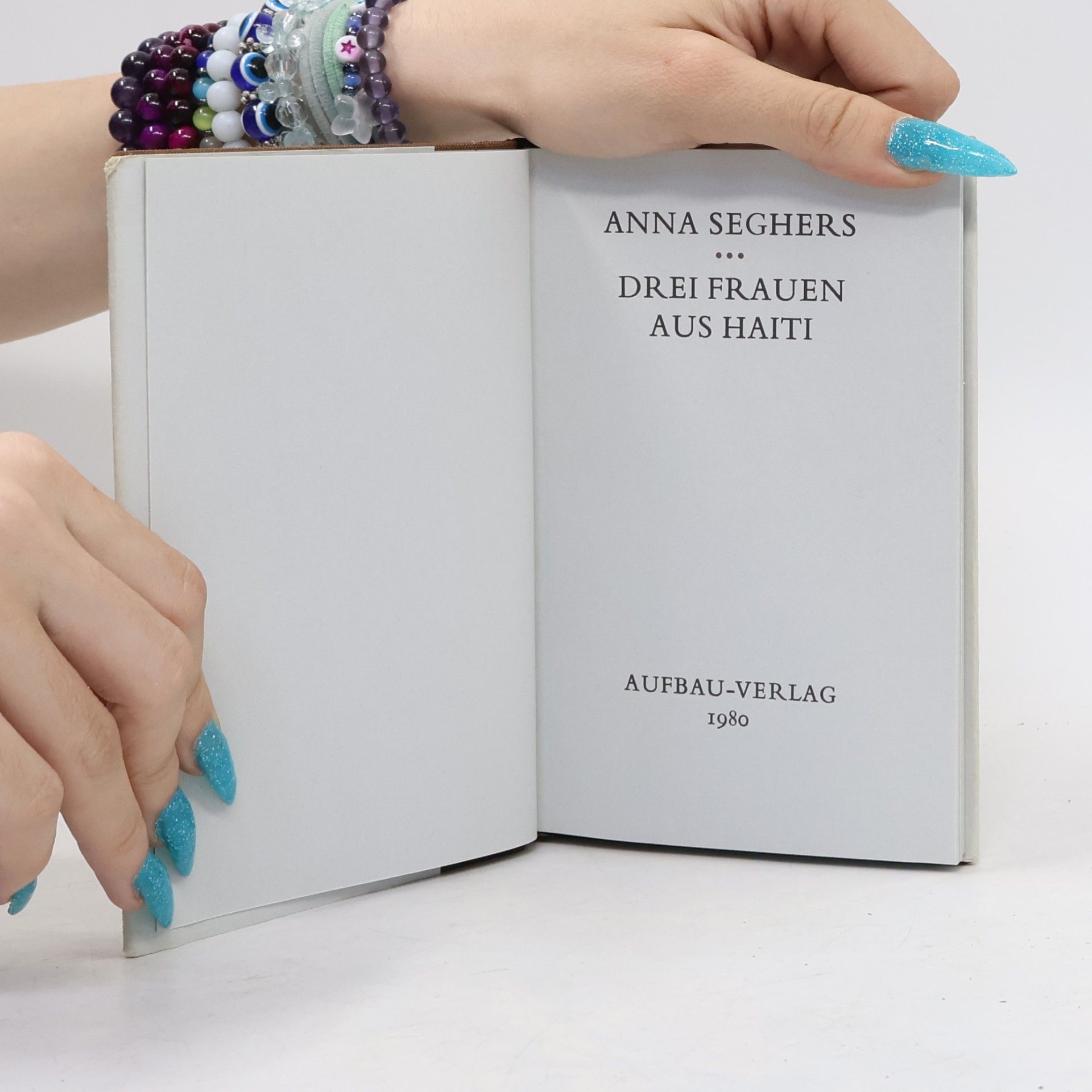 Anna Seghers Drei Frauen aus Haiti