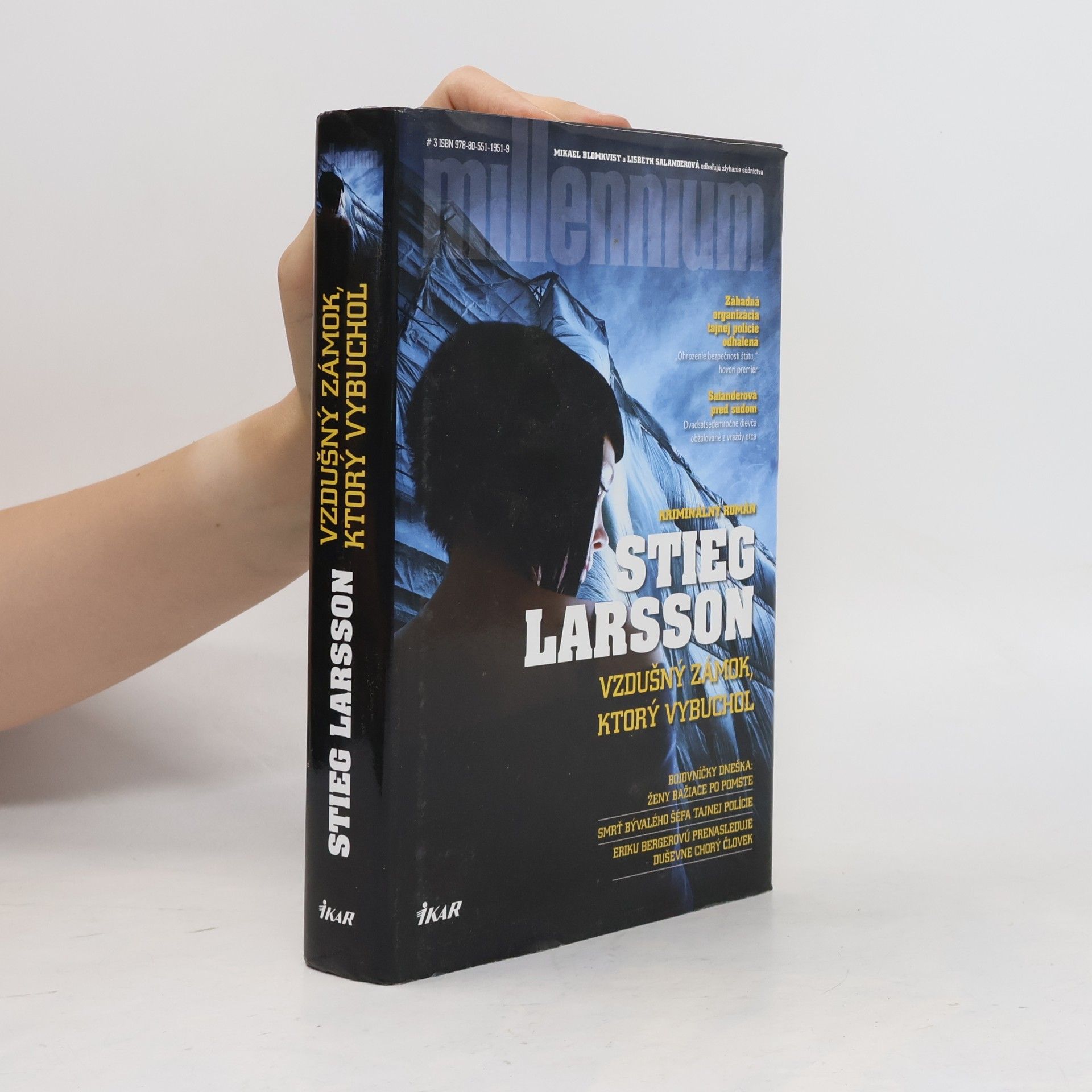 Stieg Larsson Vzdušný zámok, ktorý vybuchol