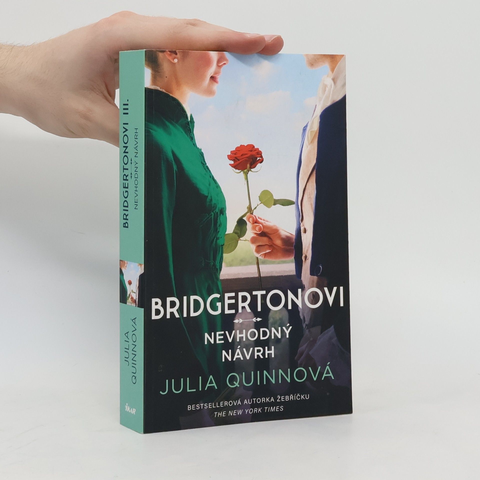 Julia Quinn Bridgertonovi. Nevhodný návrh