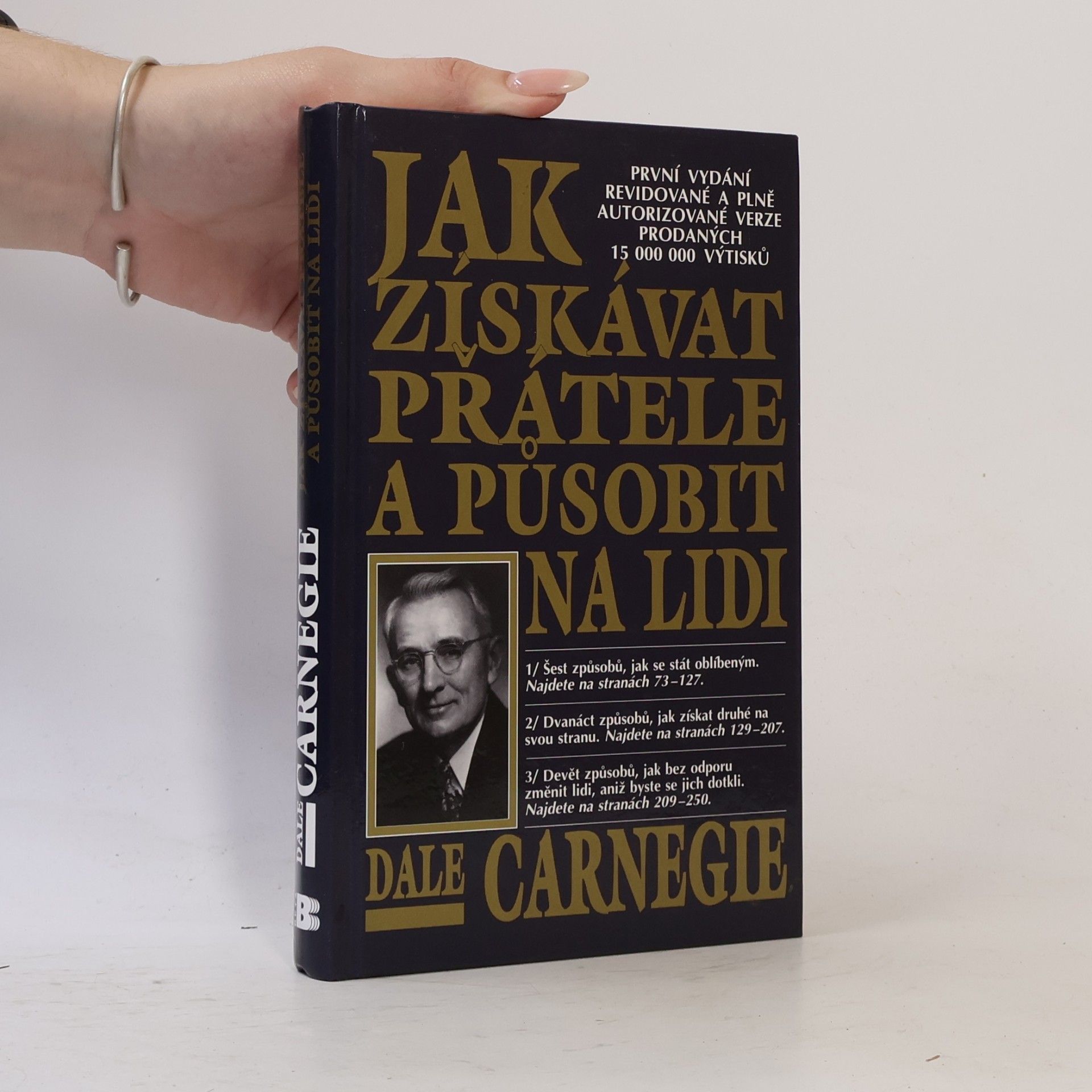 Dale Carnegie Jak získávat přátele a působit na lidi