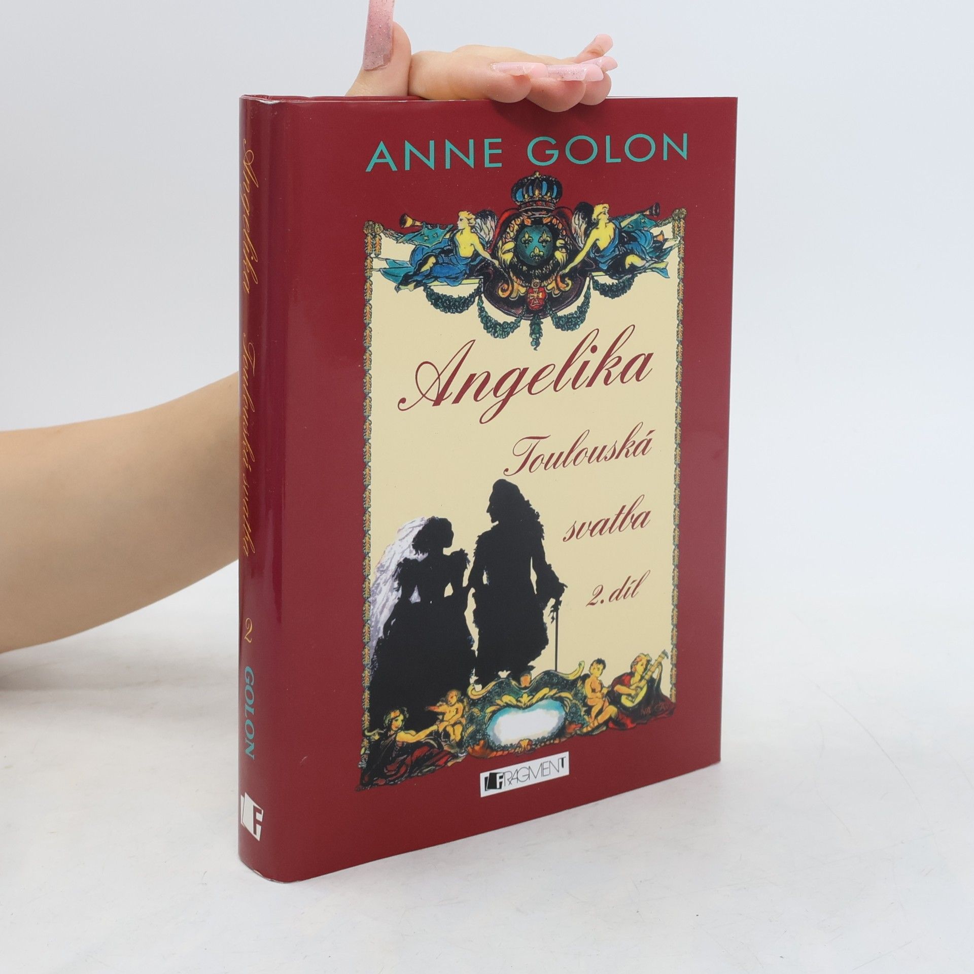 Anne Golon Angelika - Toulouská svatba (2.díl)