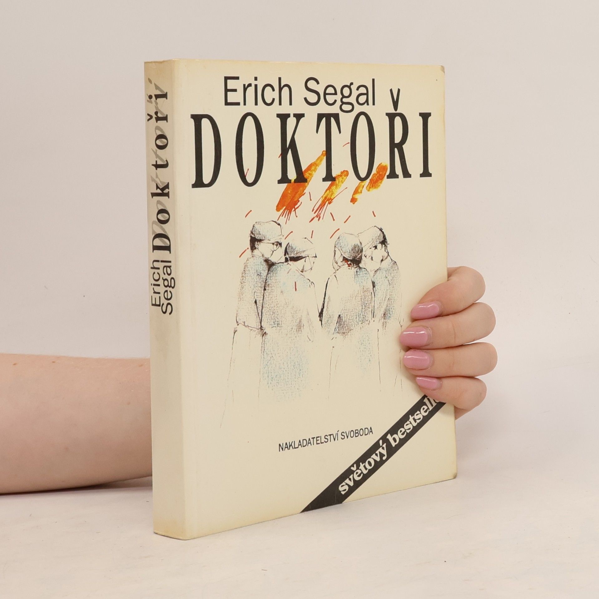 Erich Segal Doktoři
