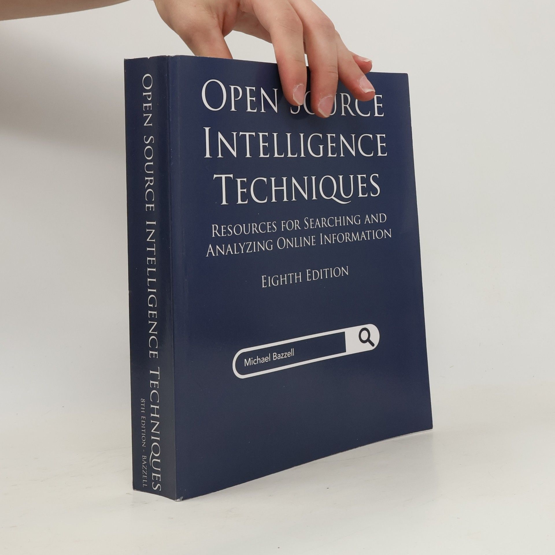 Michael Bazzell Open Source Intelligence Techniques
