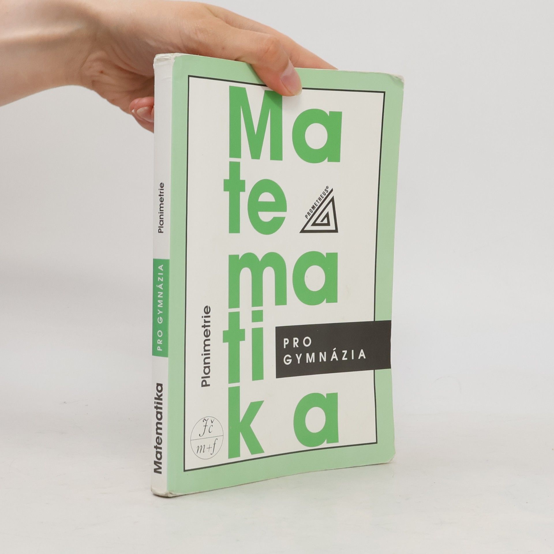 Eva Pomykalová Matematika pro gymnázia: planimetrie
