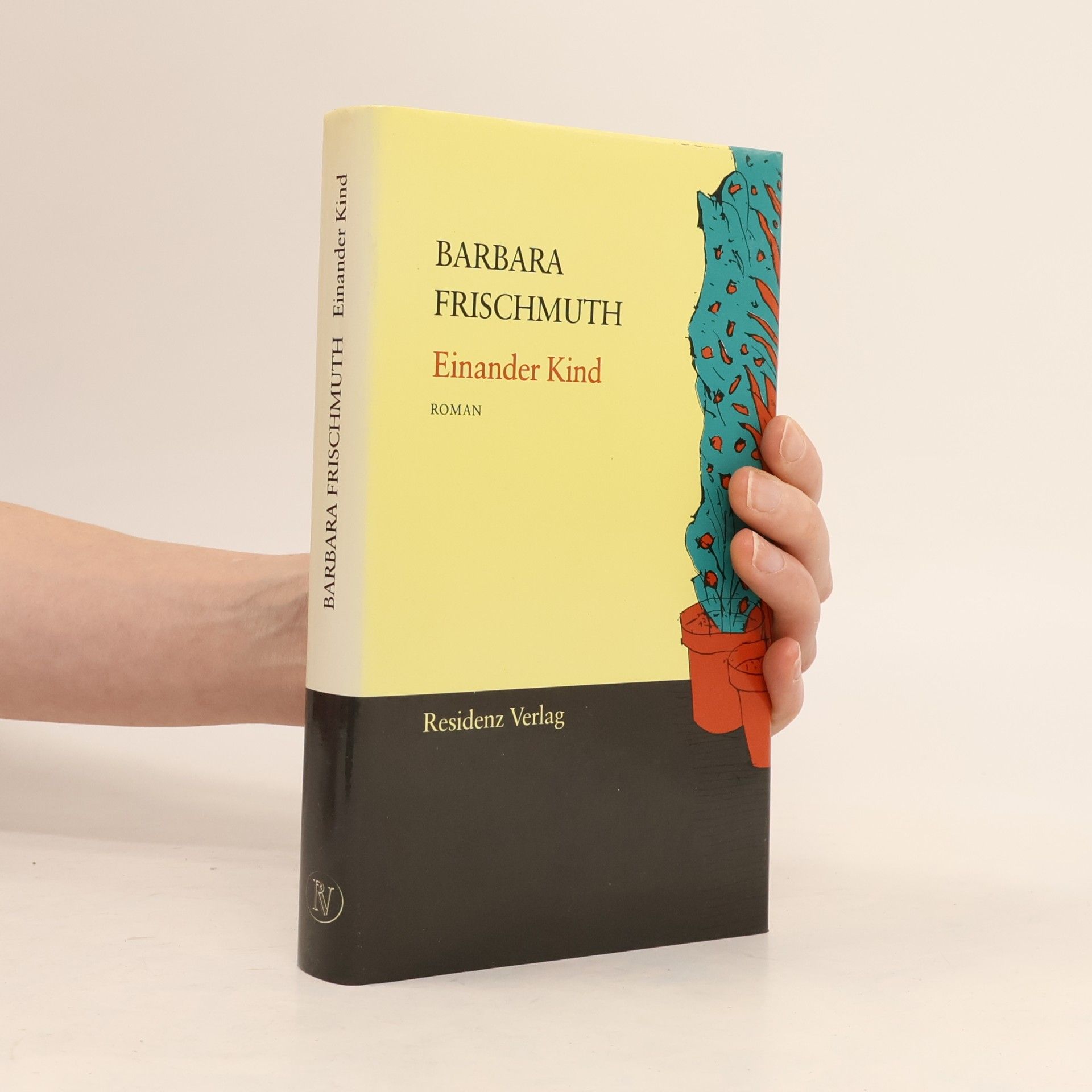 Barbara Frischmuth Einander Kind