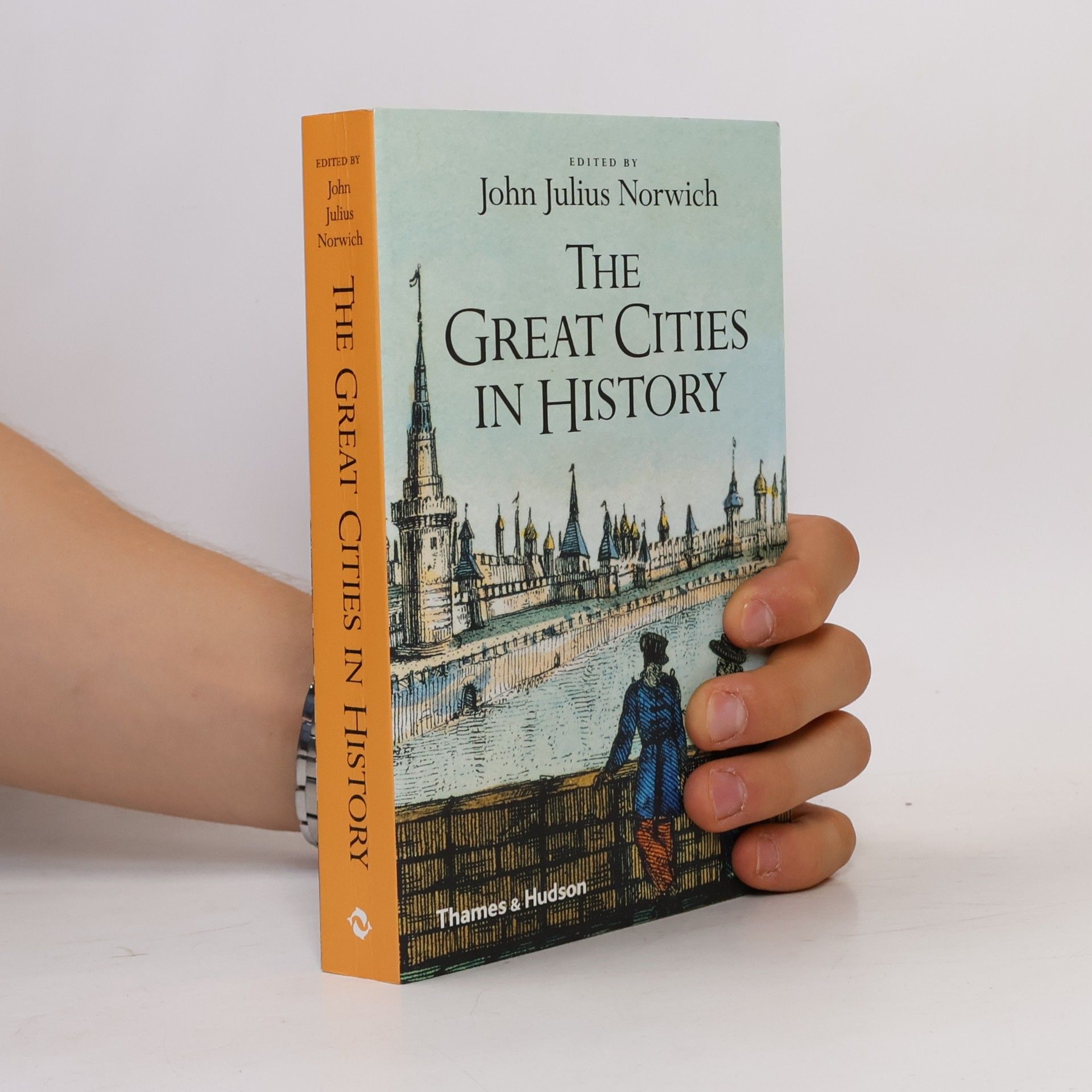 John Julius Norwich The Great Cities in History