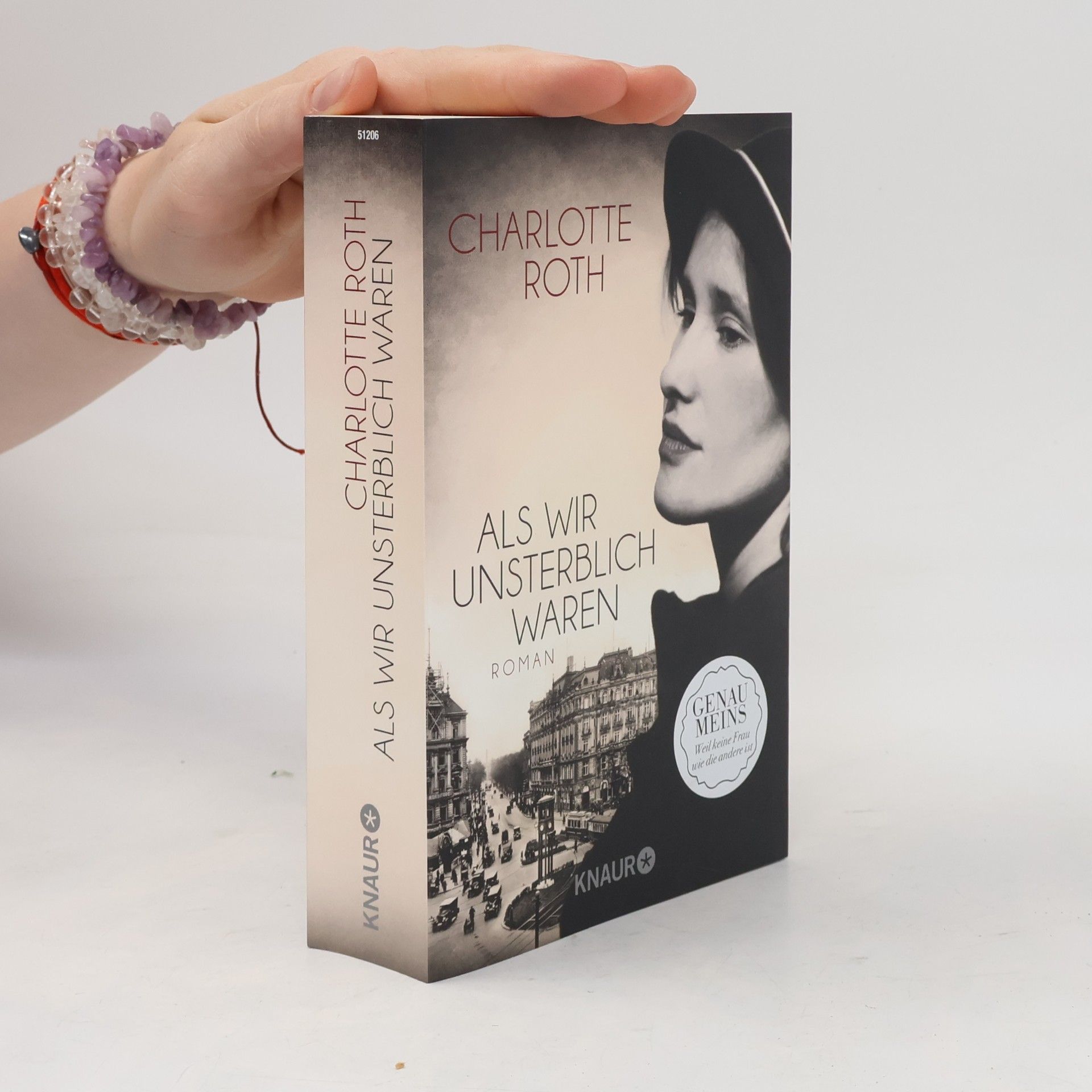 Charlotte Roth Als wir unsterblich waren