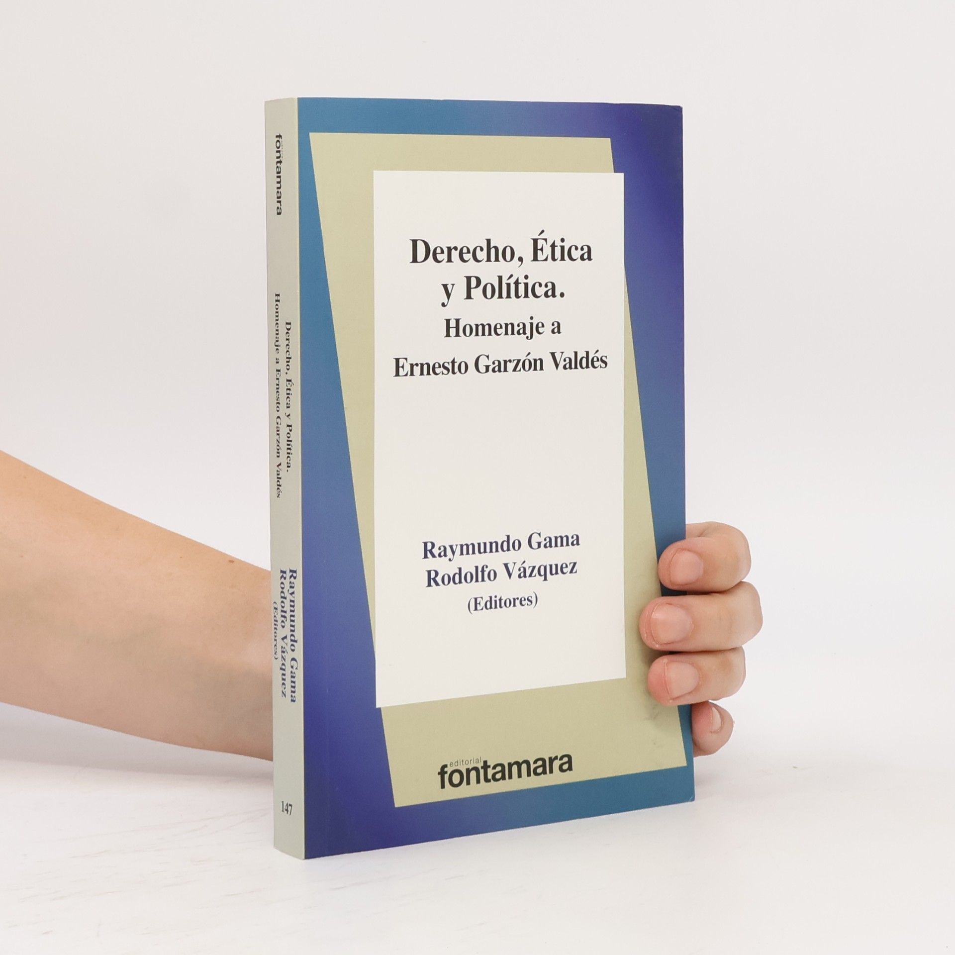 Rodolfo Vázquez Derecho, Ética y Política