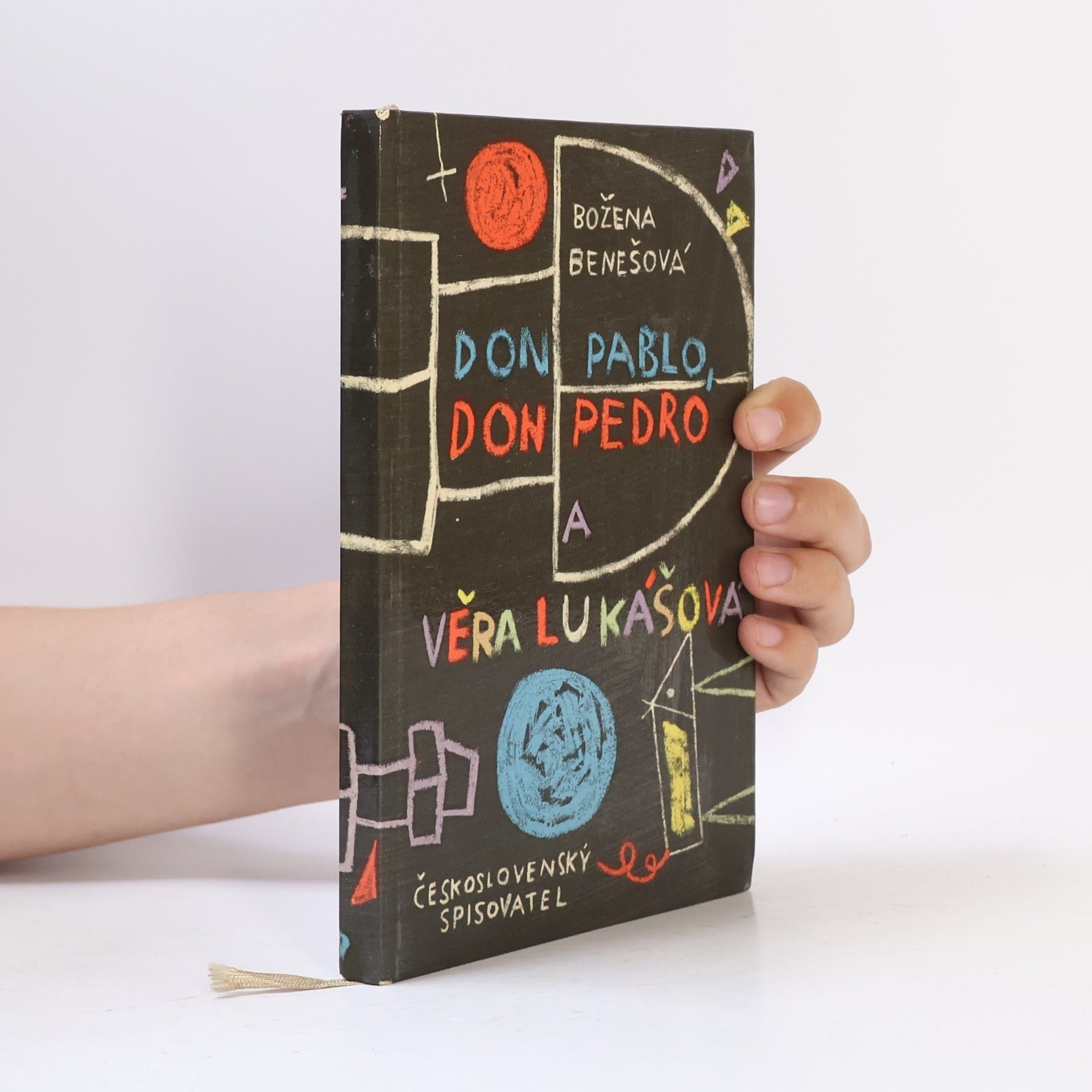 Božena Benešová Don Pablo, don Pedro a Věra Lukášová