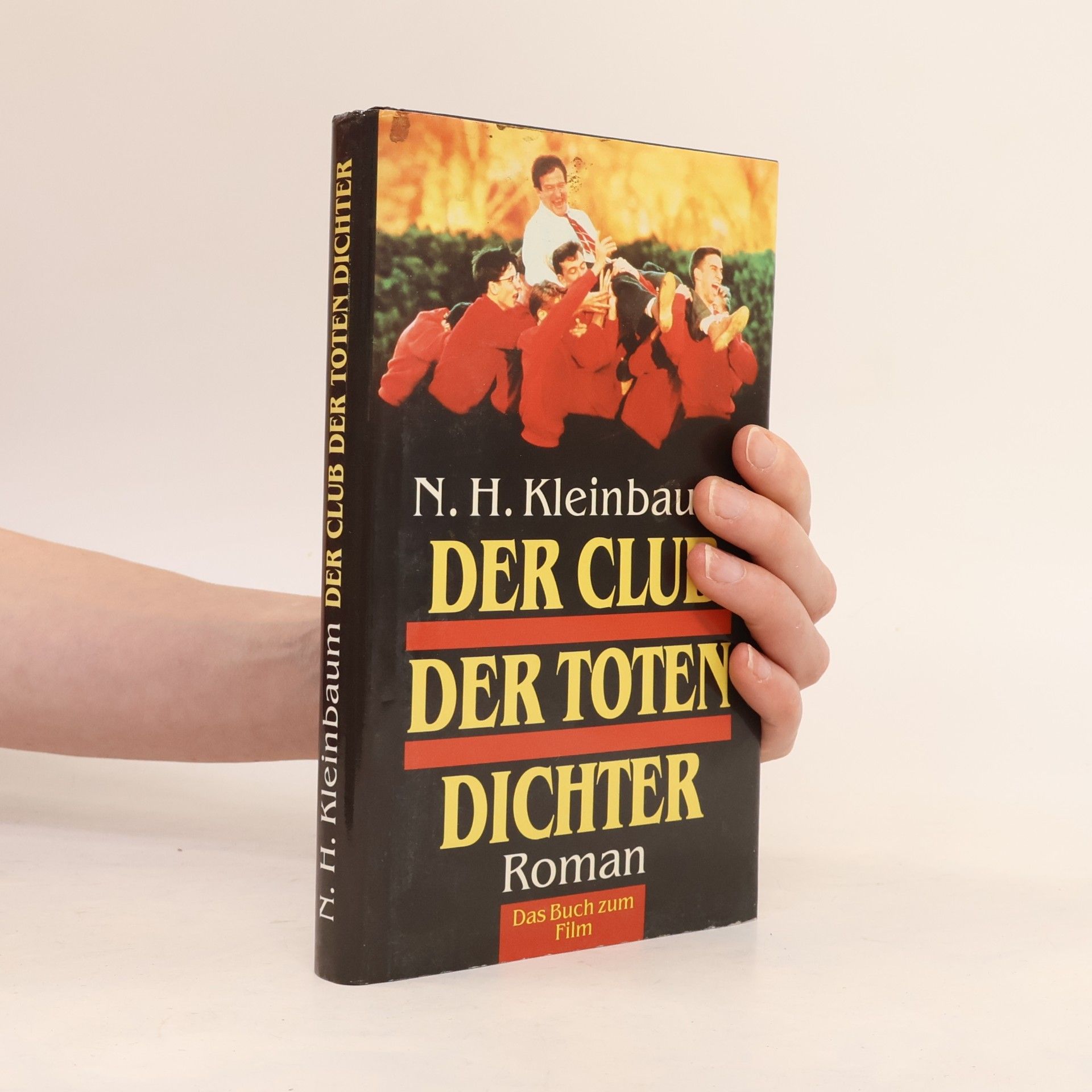 Nancy H. Kleinbaum Der Club der Toten Dichter