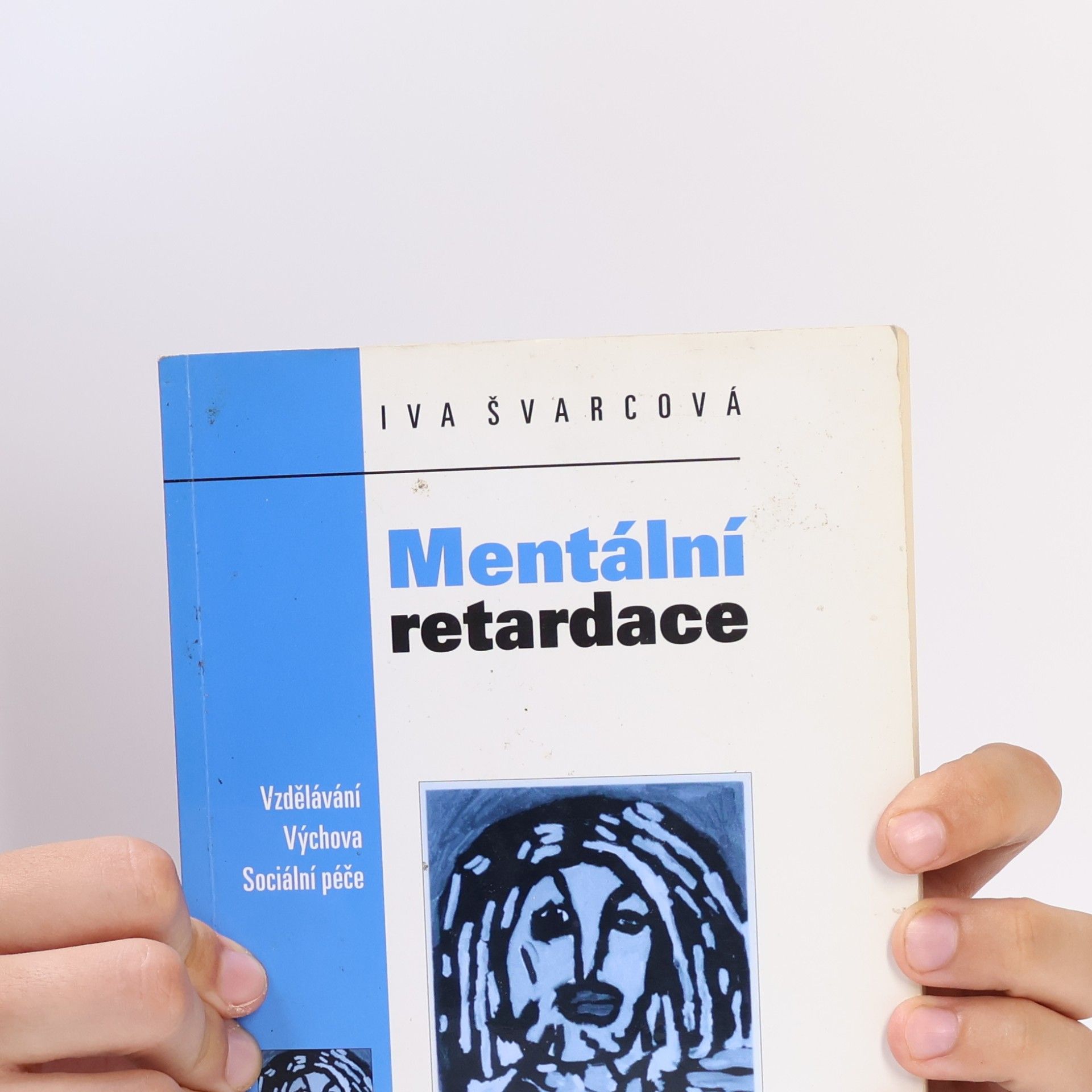 Iva Švarcová-Slabinová Mentální retardace