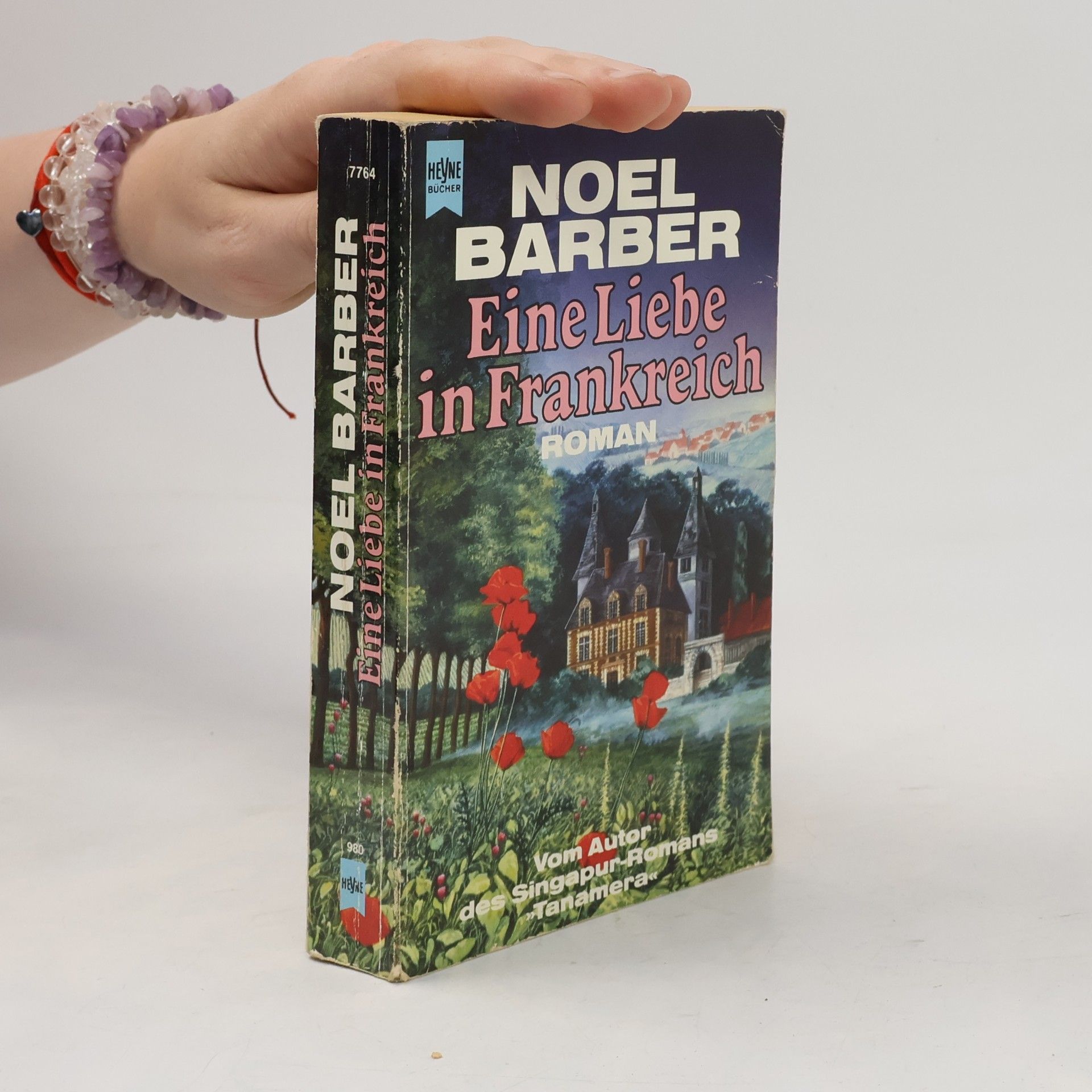 Noel Barber Eine Liebe in Frankreich. Roman.