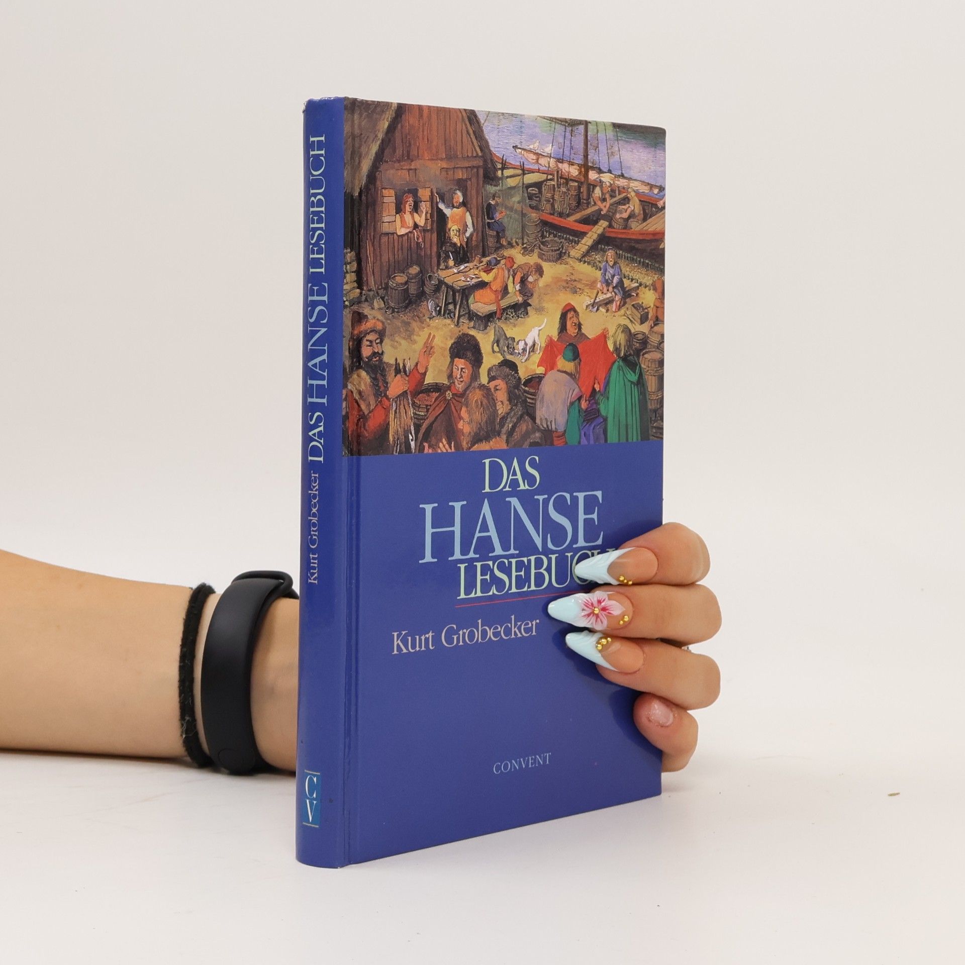 Kurt Grobecker Das Hanse Lesebuch