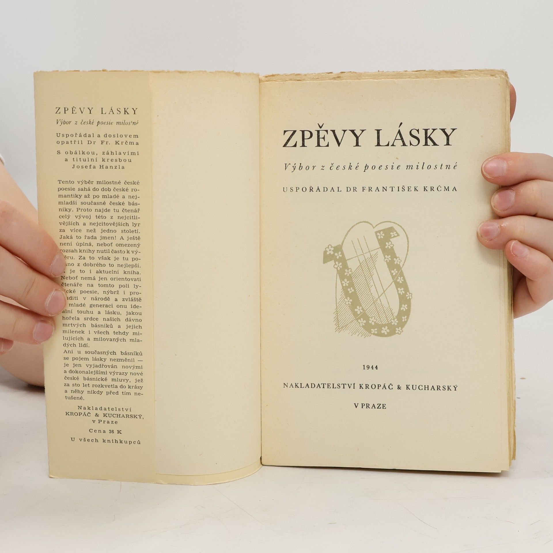 František Krčma Zpěvy lásky : výbor z české poesie milostné