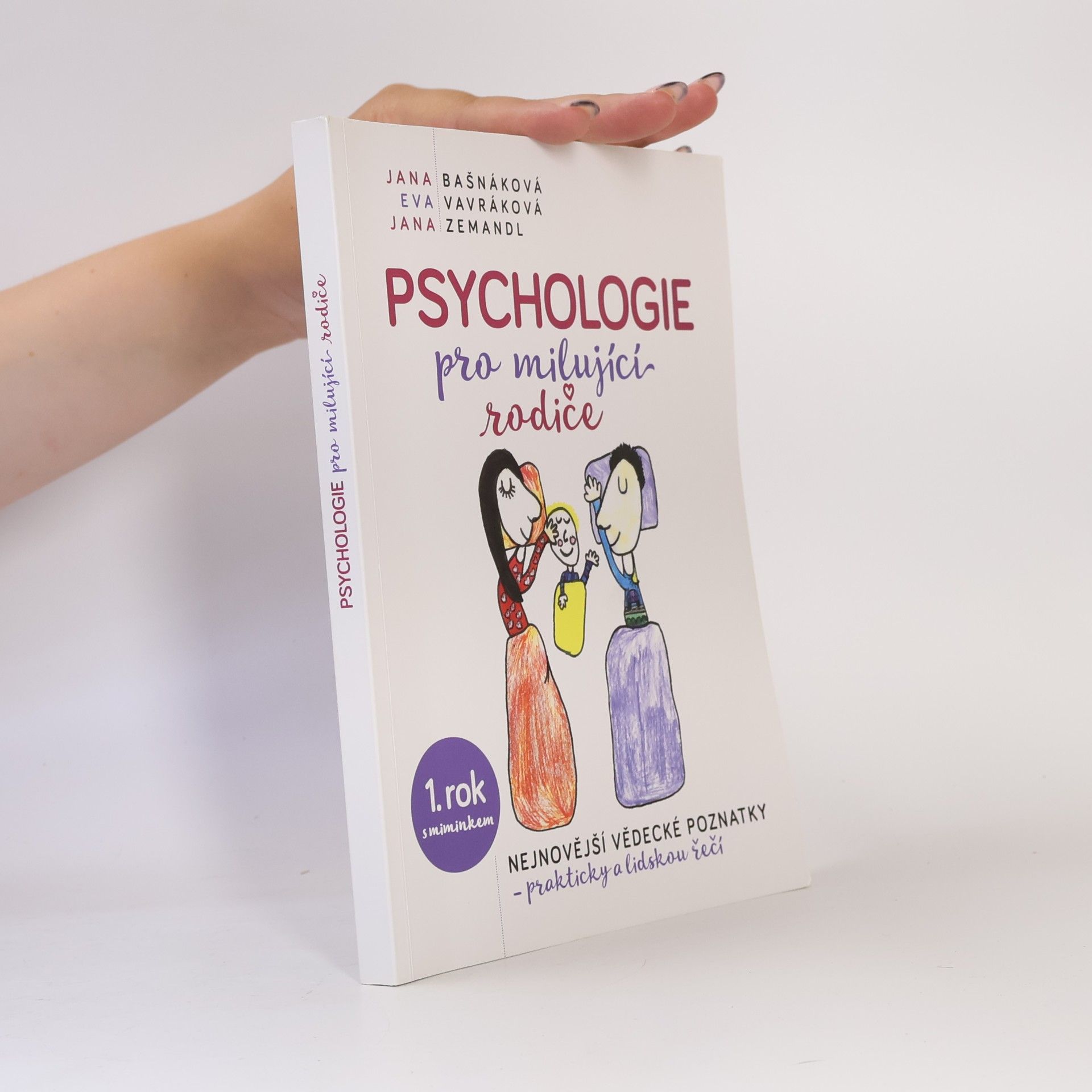 Jana Zemandl Psychologie pro milující rodiče