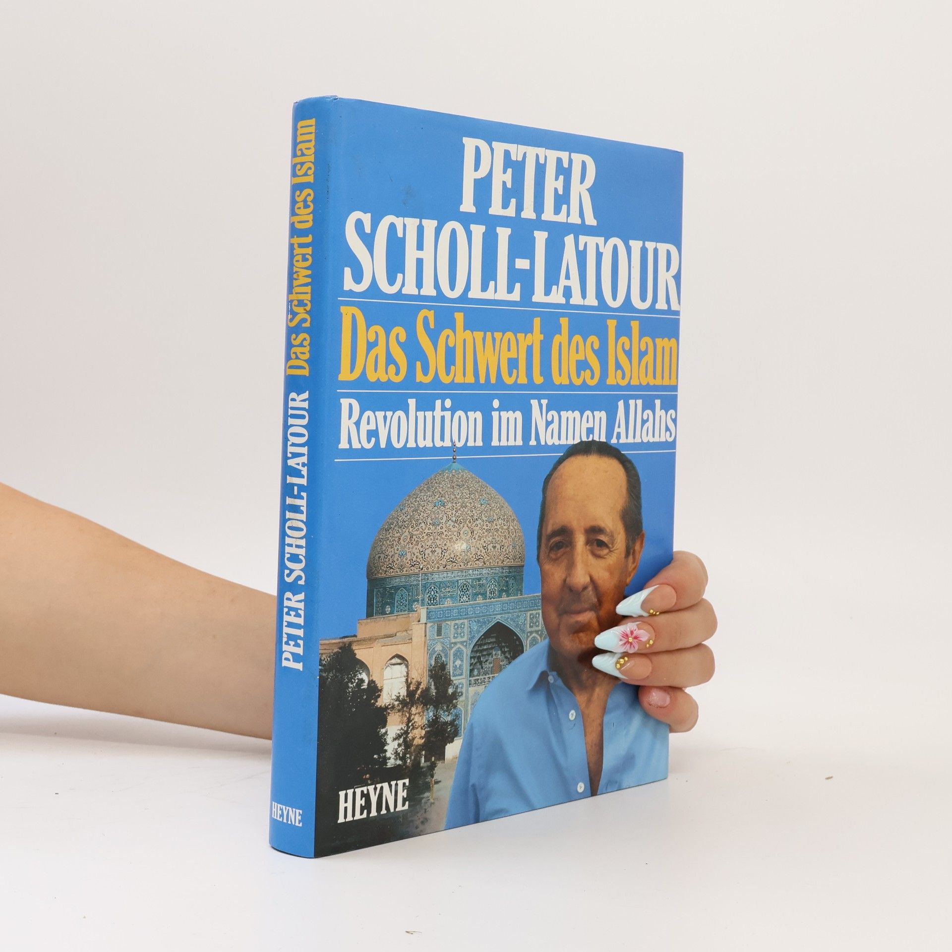 Peter Scholl-Latour Das Schwert des Islam : Revolution im Namen Allahs = Sajf al-islām : aṯ-ṯawra bism Allāh