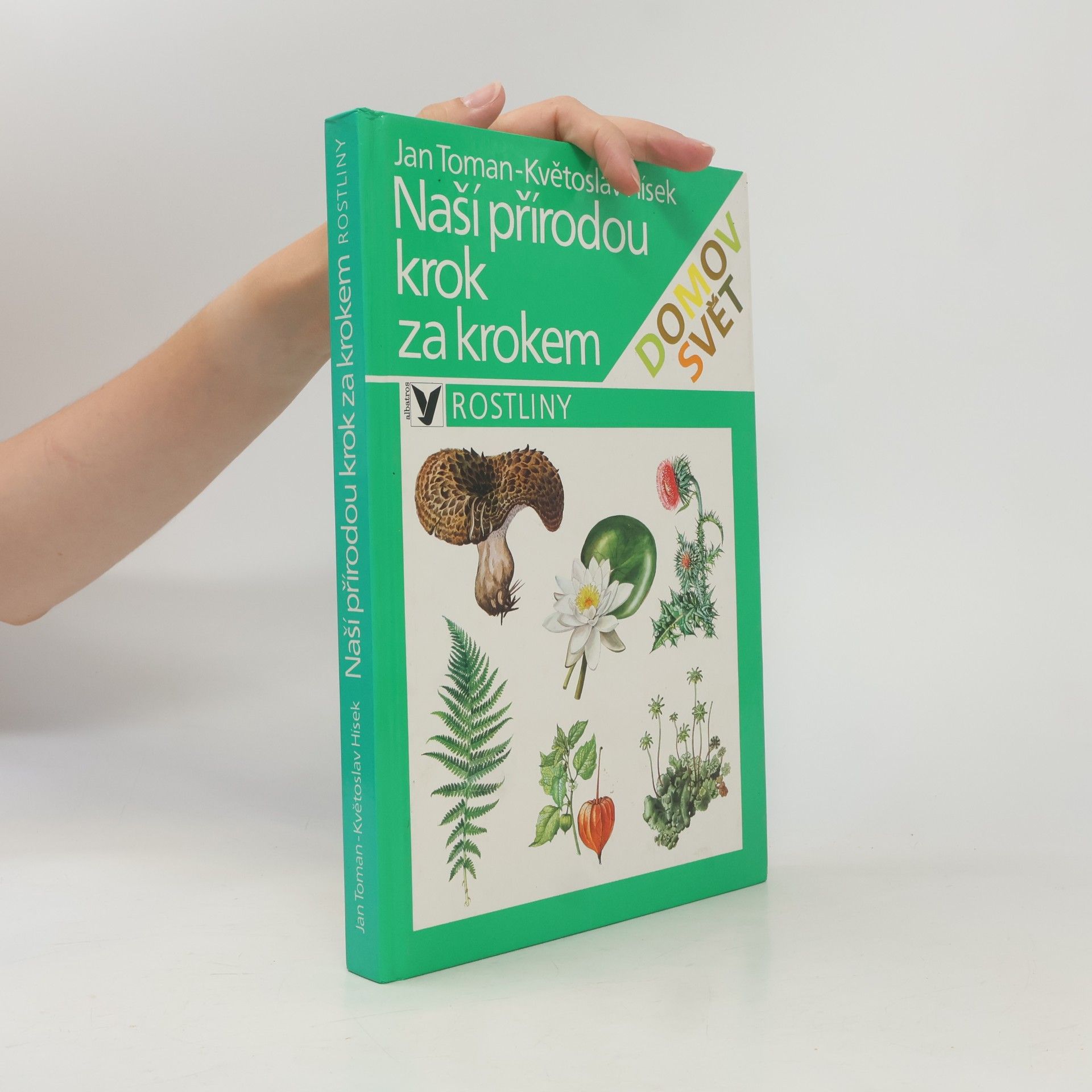 Naší přírodou krok za krokem. Rostliny.