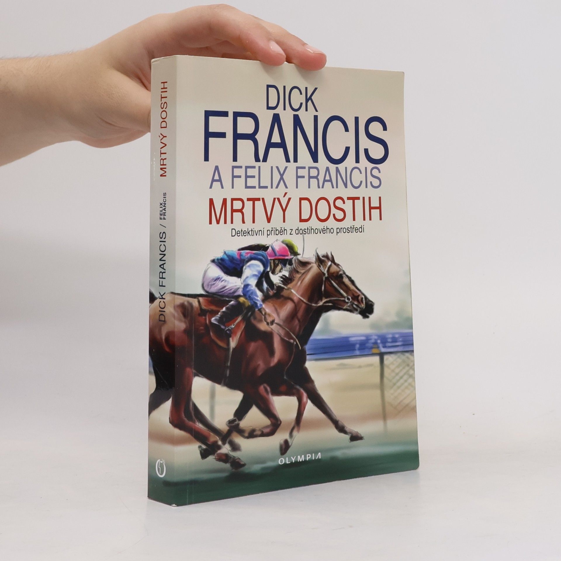 Dick Francis Mrtvý dostih