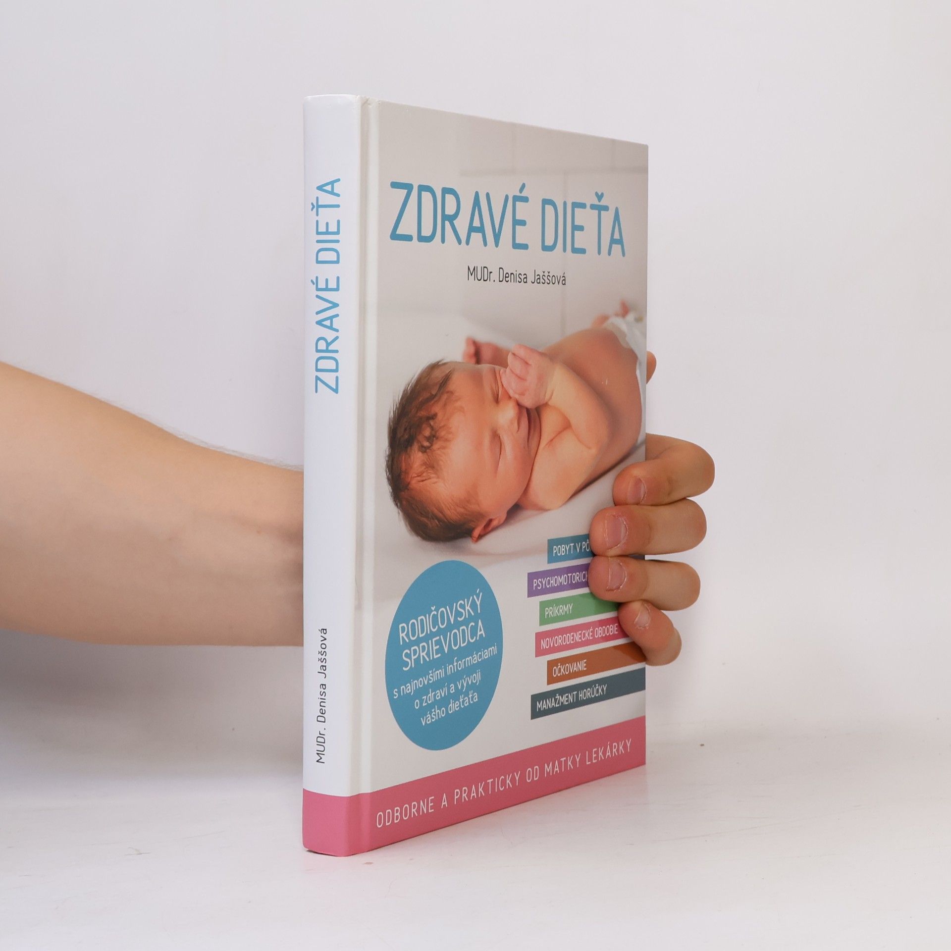 Denisa Jaššová Zdravé dieťa