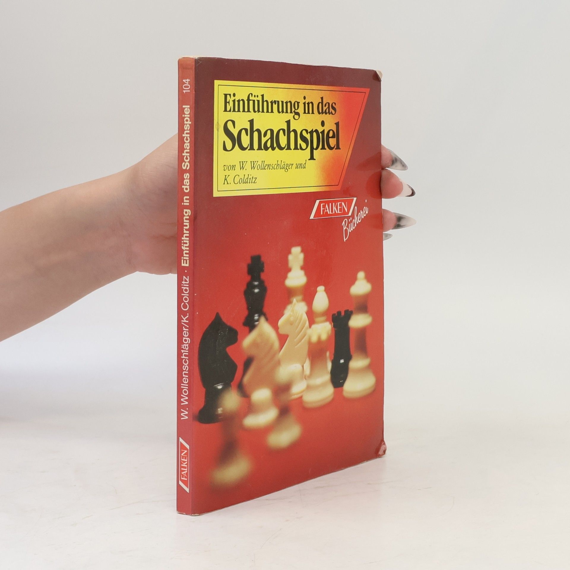 Walter Wollenschläger Einführung in das Schachspiel
