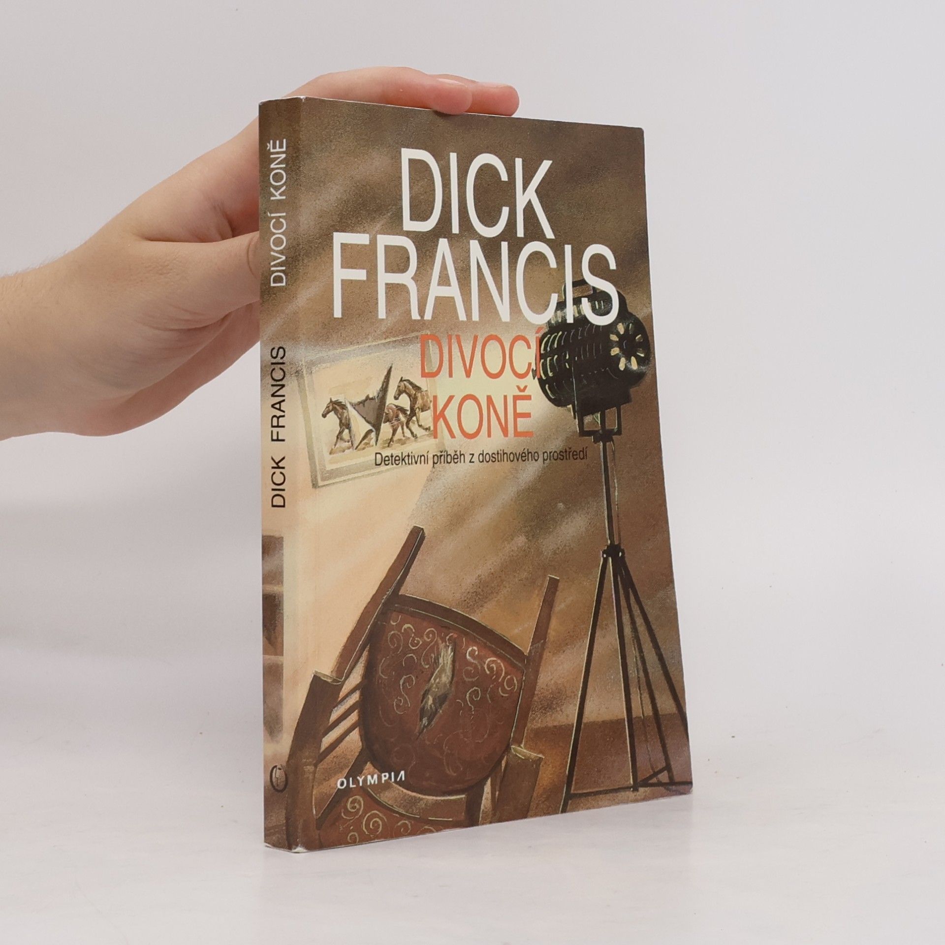 Dick Francis Divocí koně