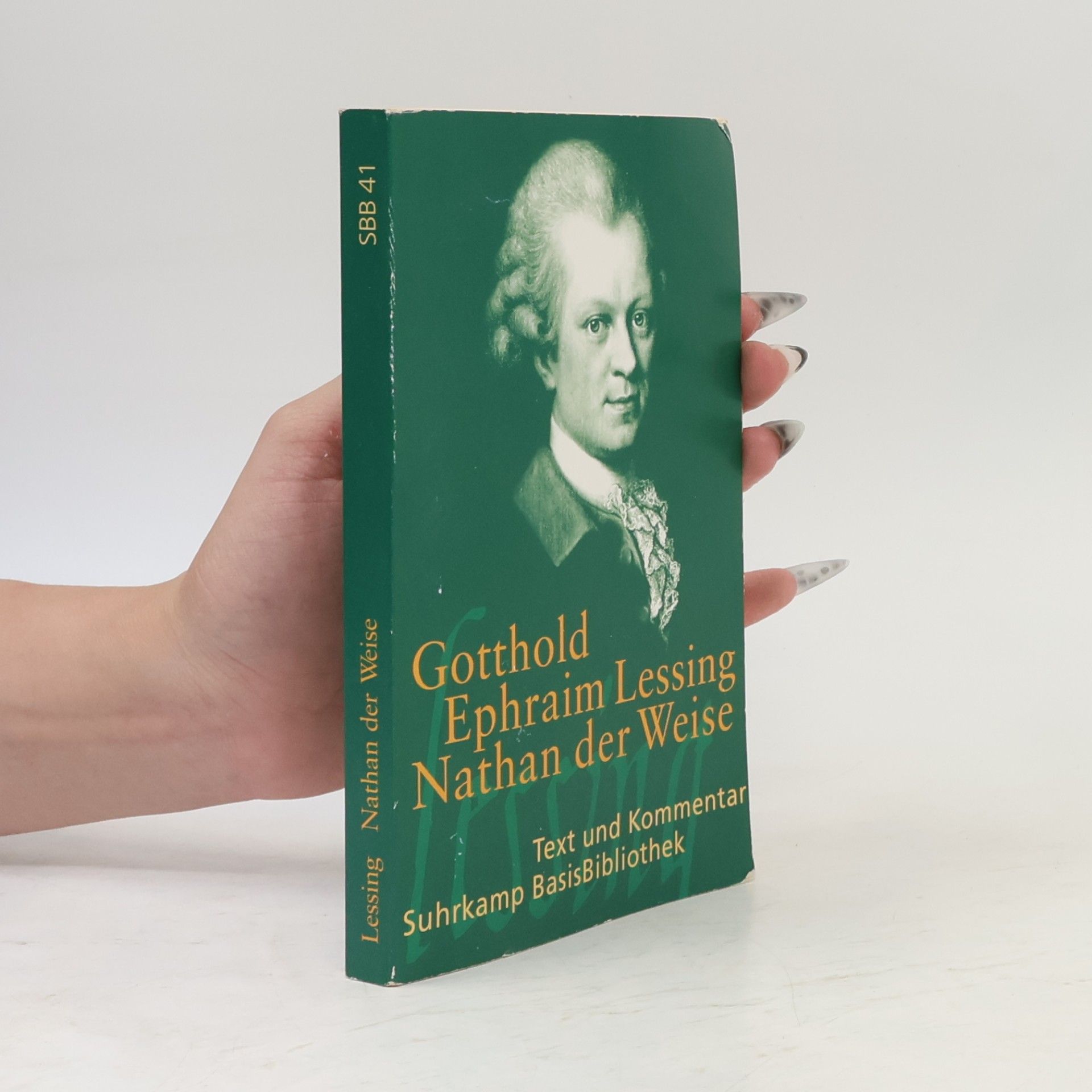 Gotthold Ephraim Lessing Nathan der Weise