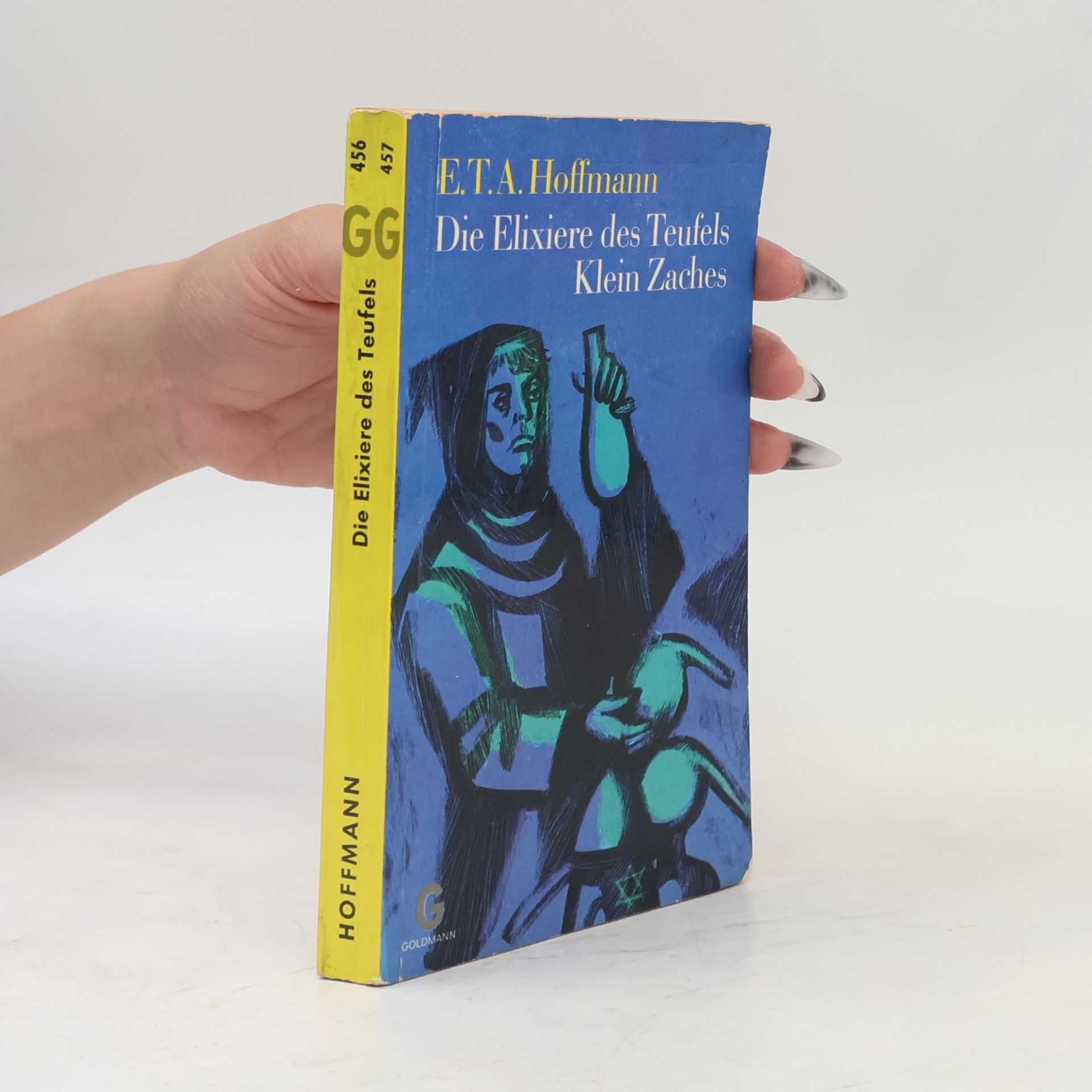 E. T. A. Hoffmann Die elixiere des Teufels. Klein Zaches