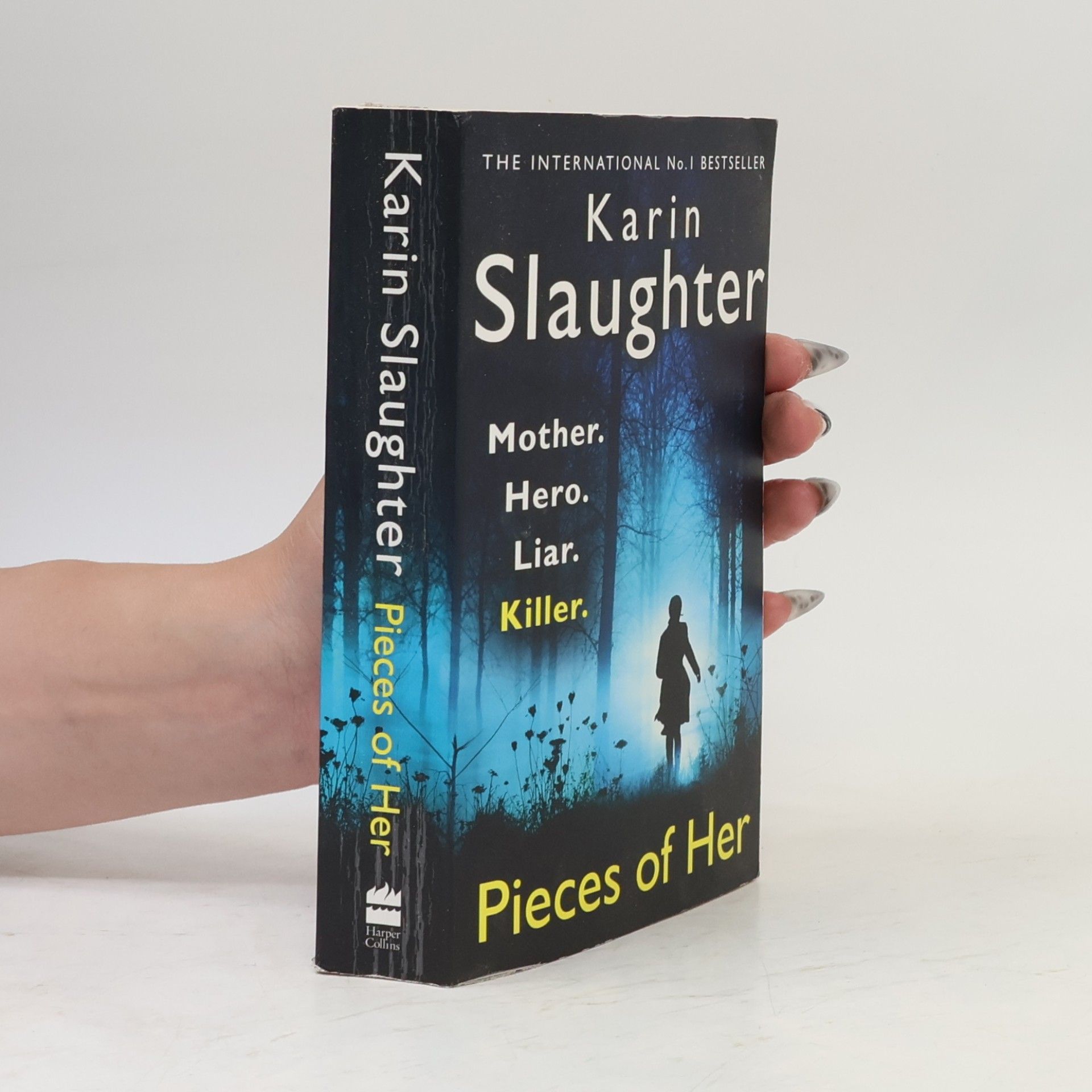 Karin Slaughter Pieces of Her