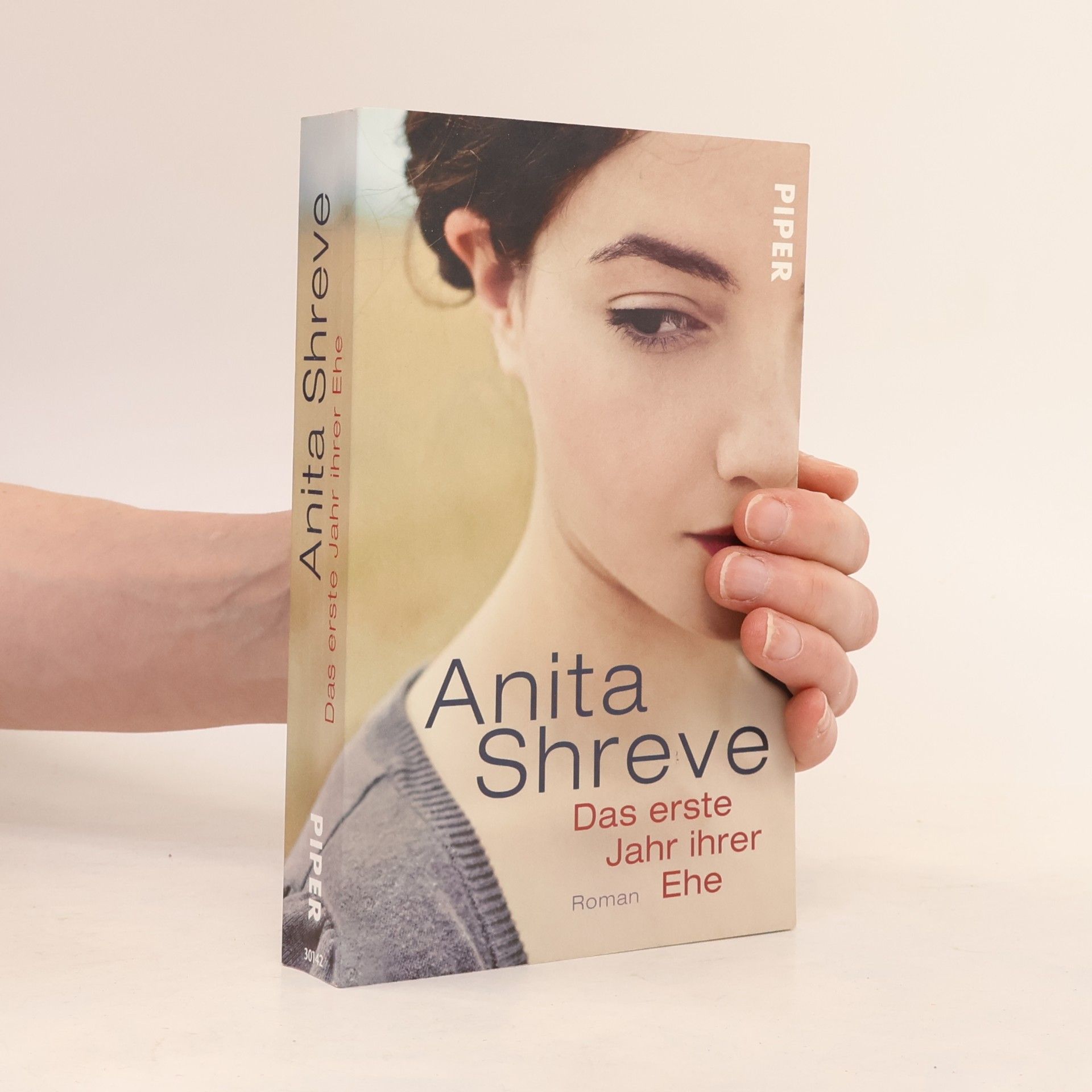 Anita Shreve Das erste Jahr ihrer Ehe