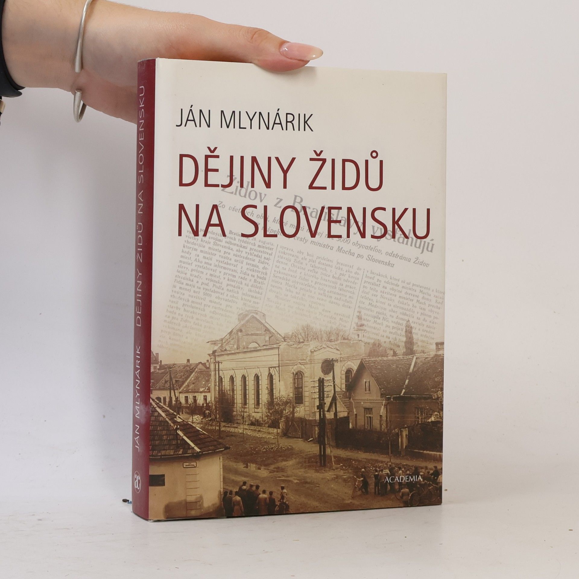 Ján Mlynárik Dějiny Židů na Slovensku