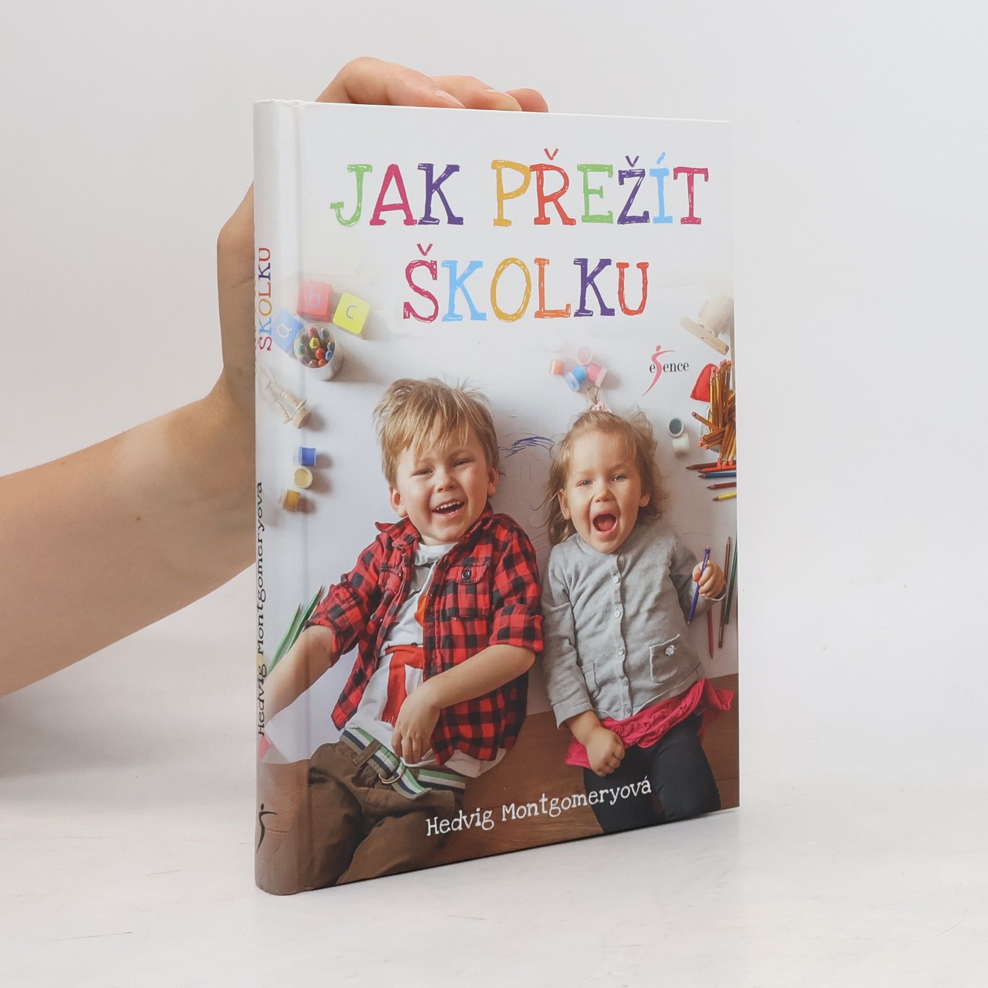 Hedvig Montgomery Jak přežít školku