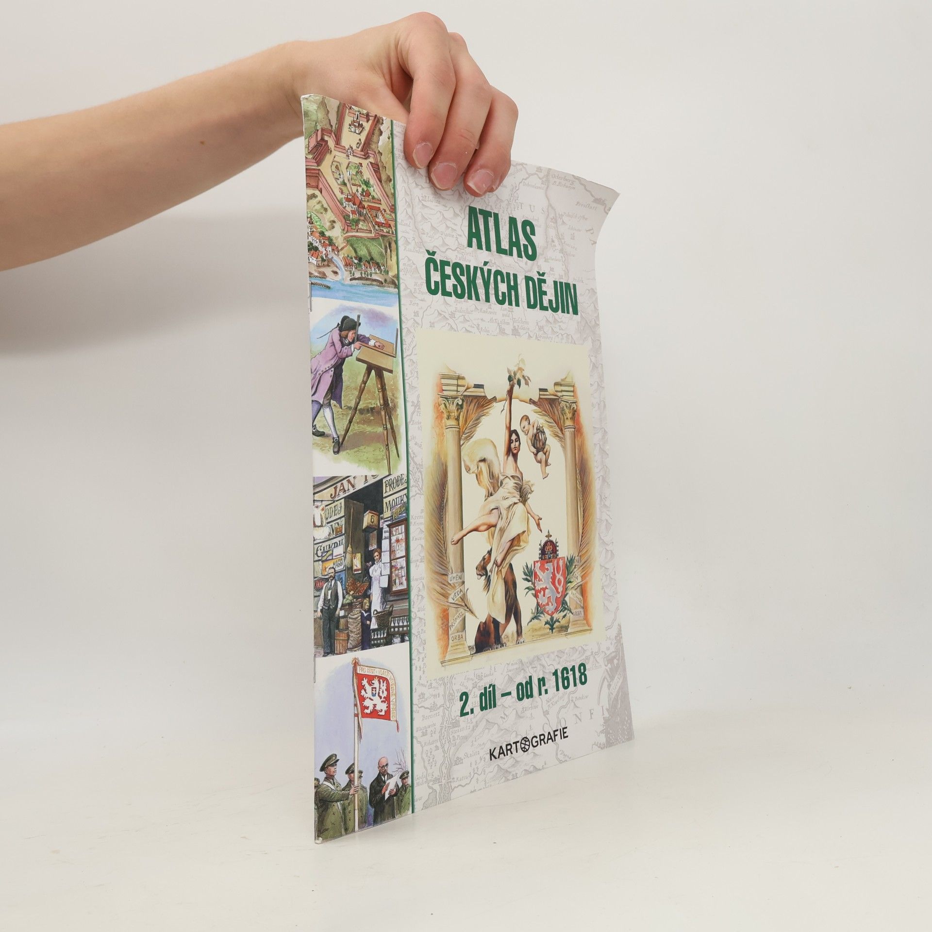 Eva Semotanová Atlas českých dějin: 2. díl - od r. 1618