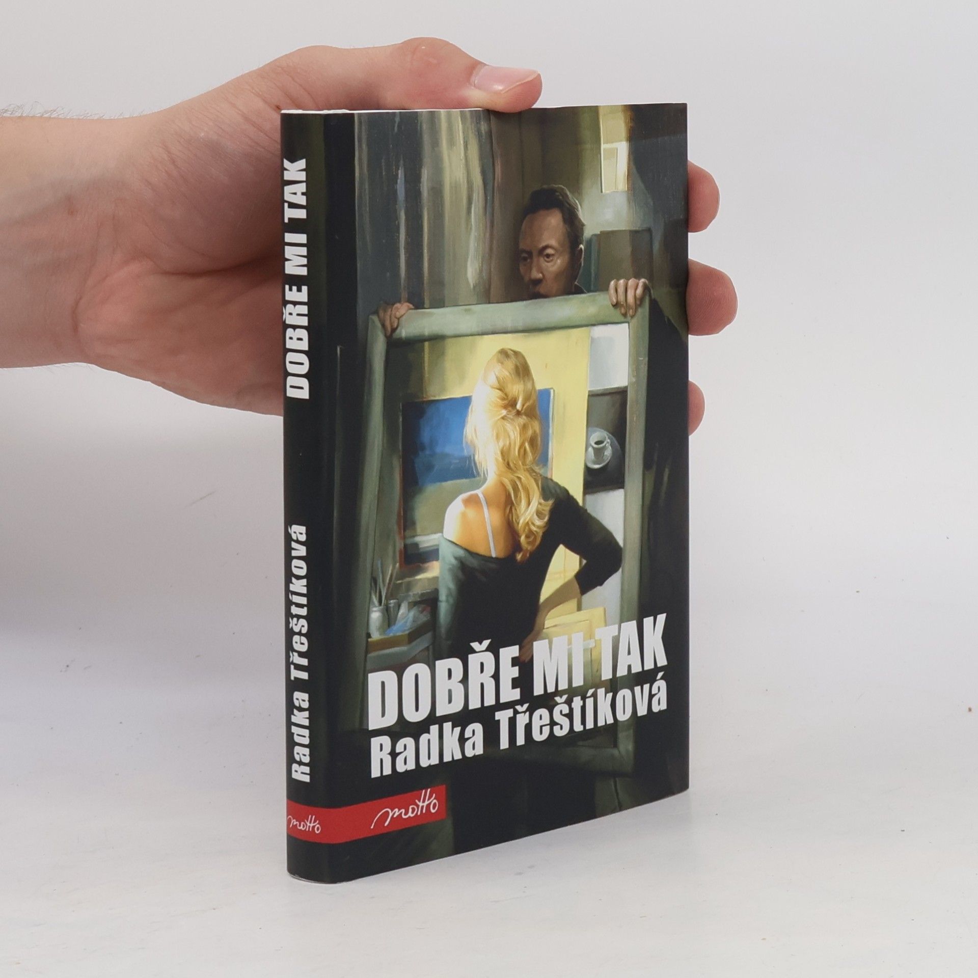 Radka Třeštíková Dobře mi tak