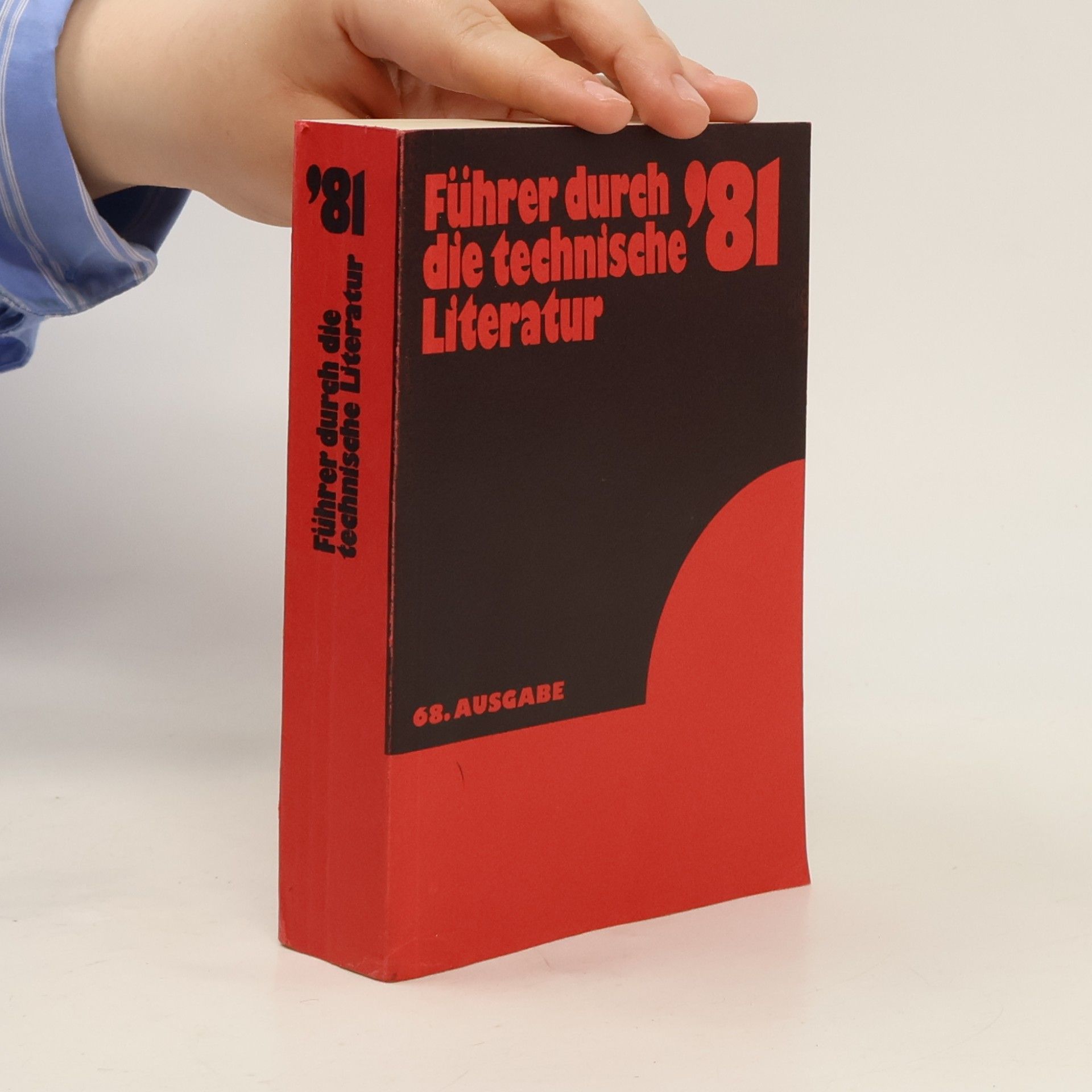 Autorenkollektiv Führer durch die technische Literatur 81