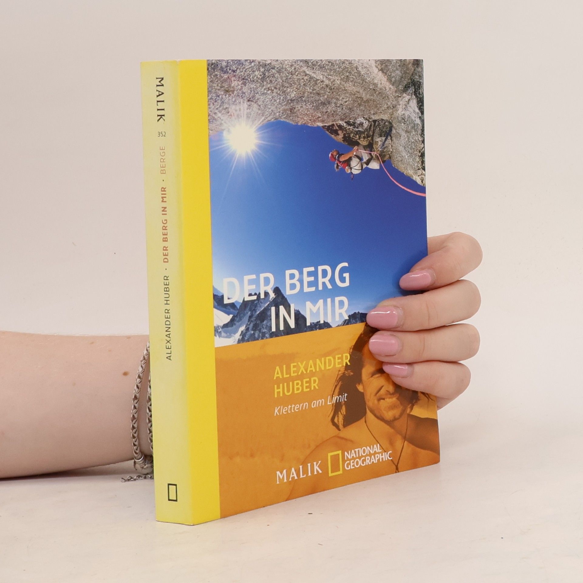 Alexander Huber Der Berg in mir