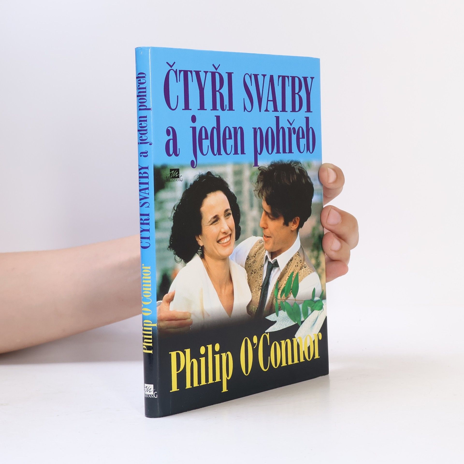 Philip OConnor Čtyři svatby a jeden pohřeb
