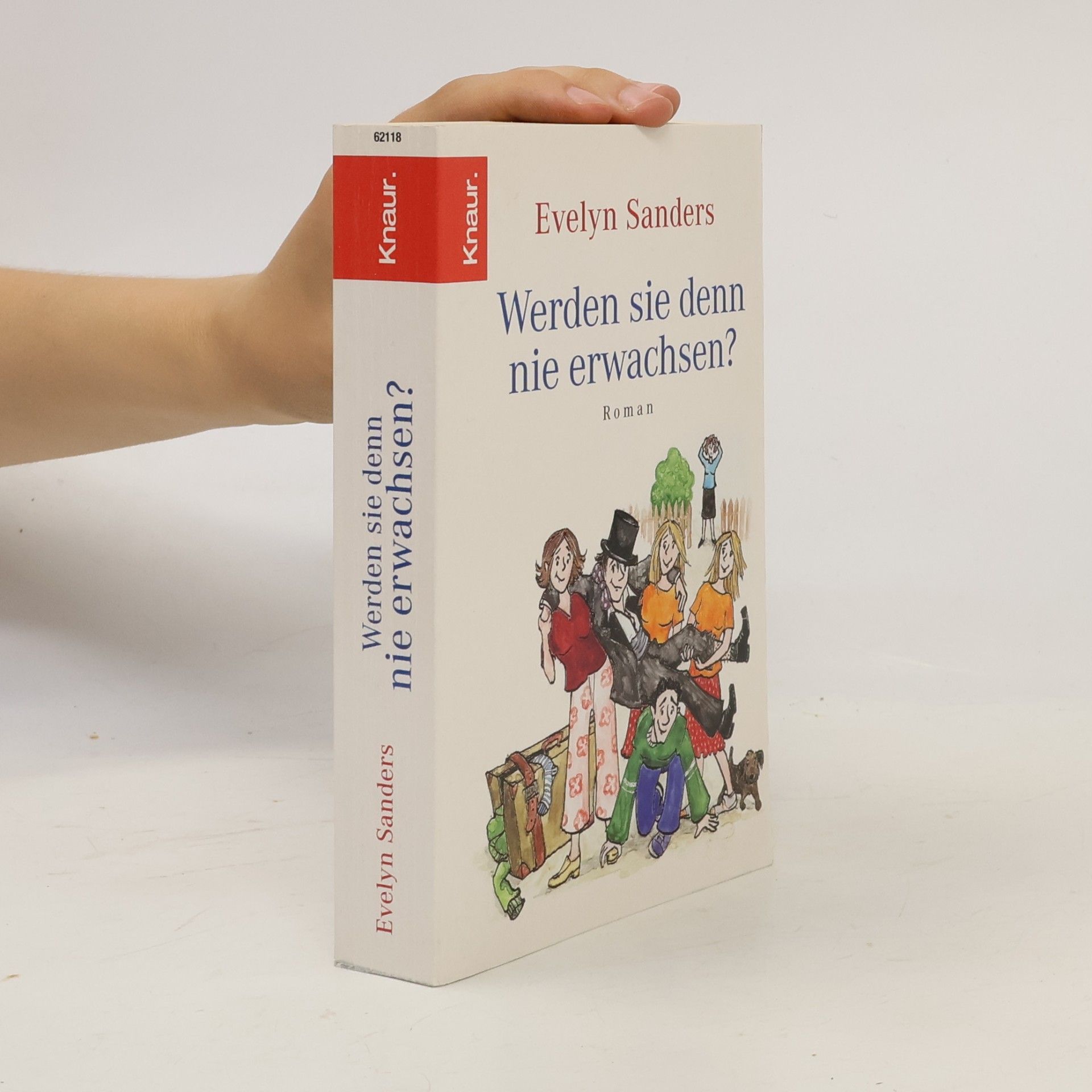 Evelyn Sanders Werden sie denn nie erwachsen?