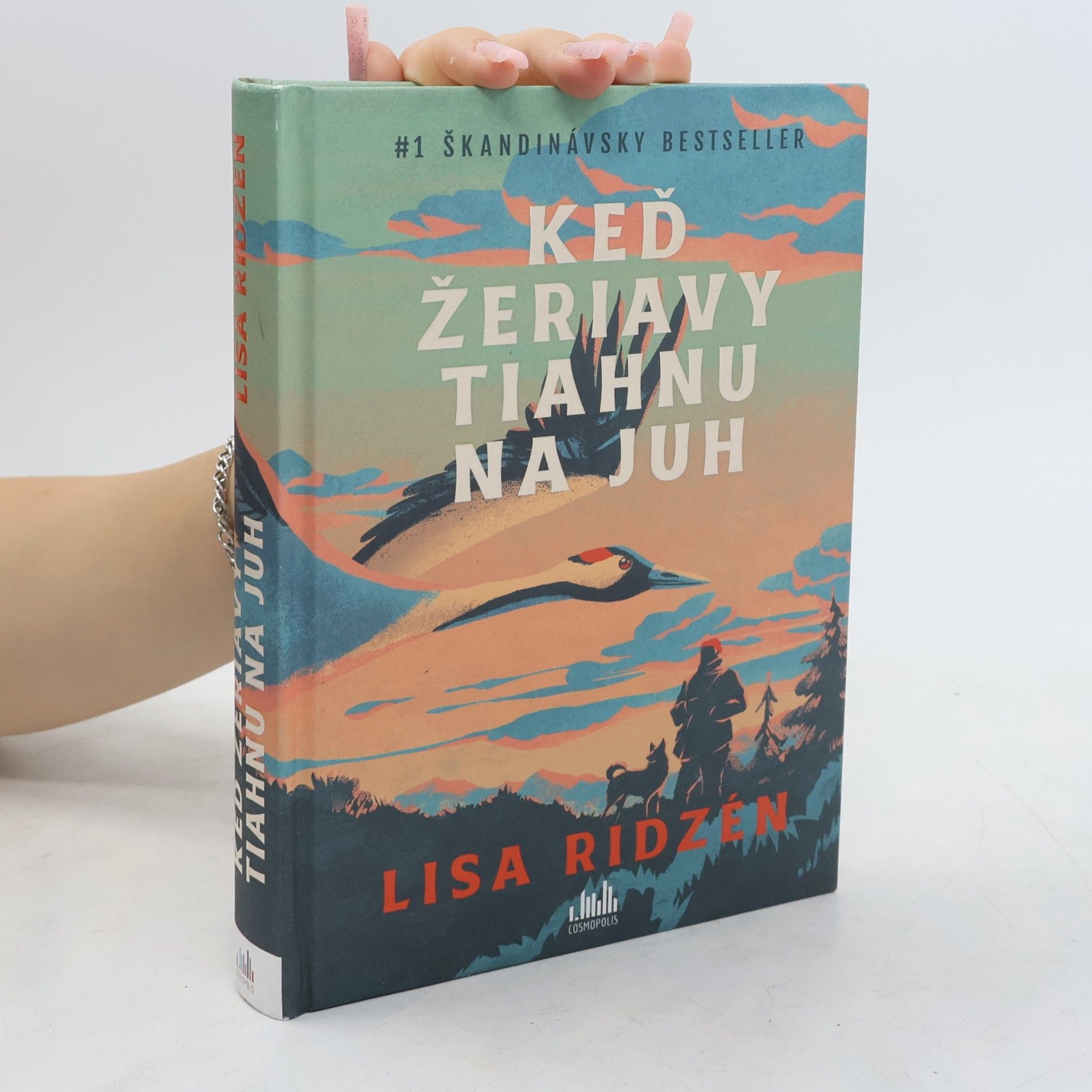 Lisa Ridzén Keď žeriavy tiahnu na juh