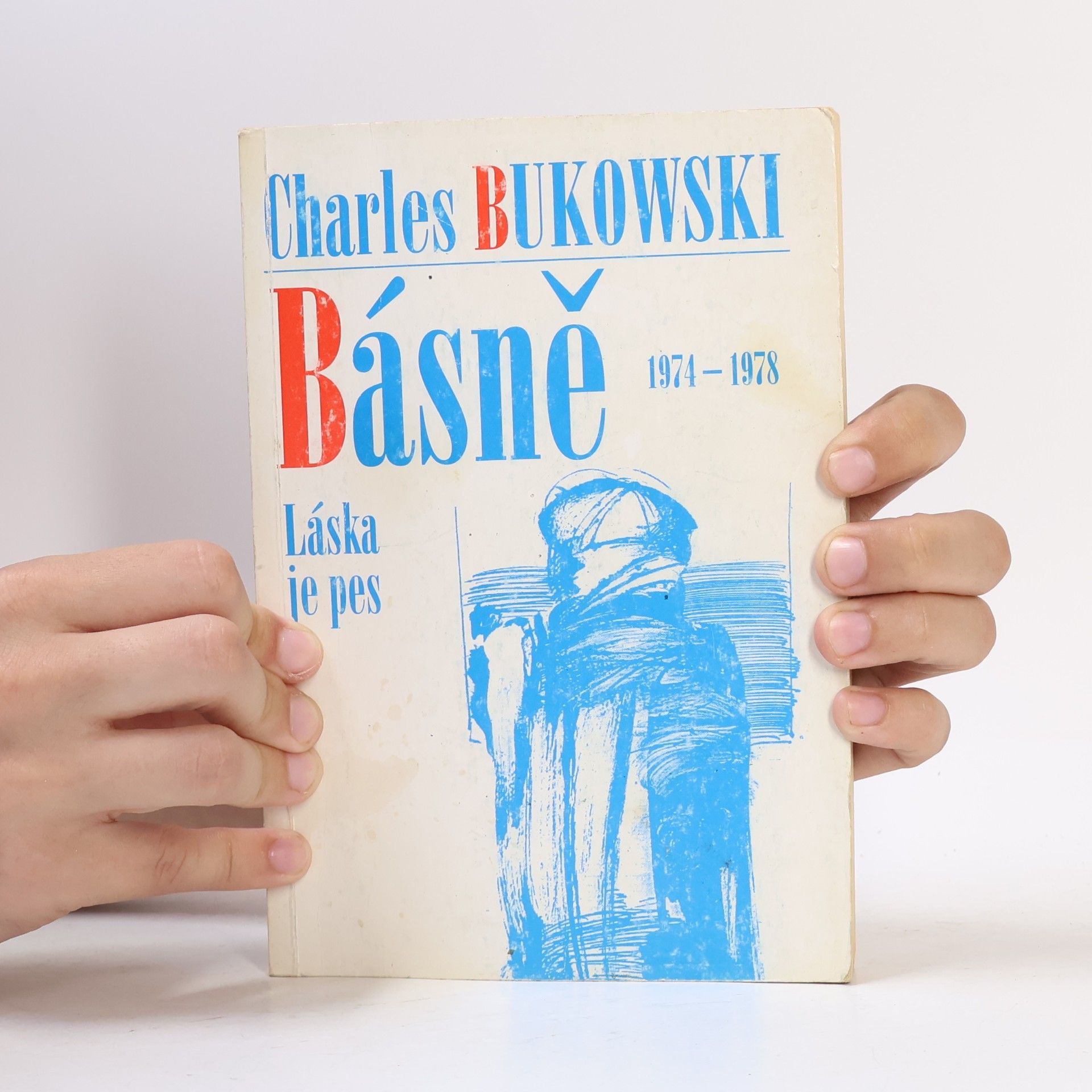 Charles Bukowski Básně. 1974-78