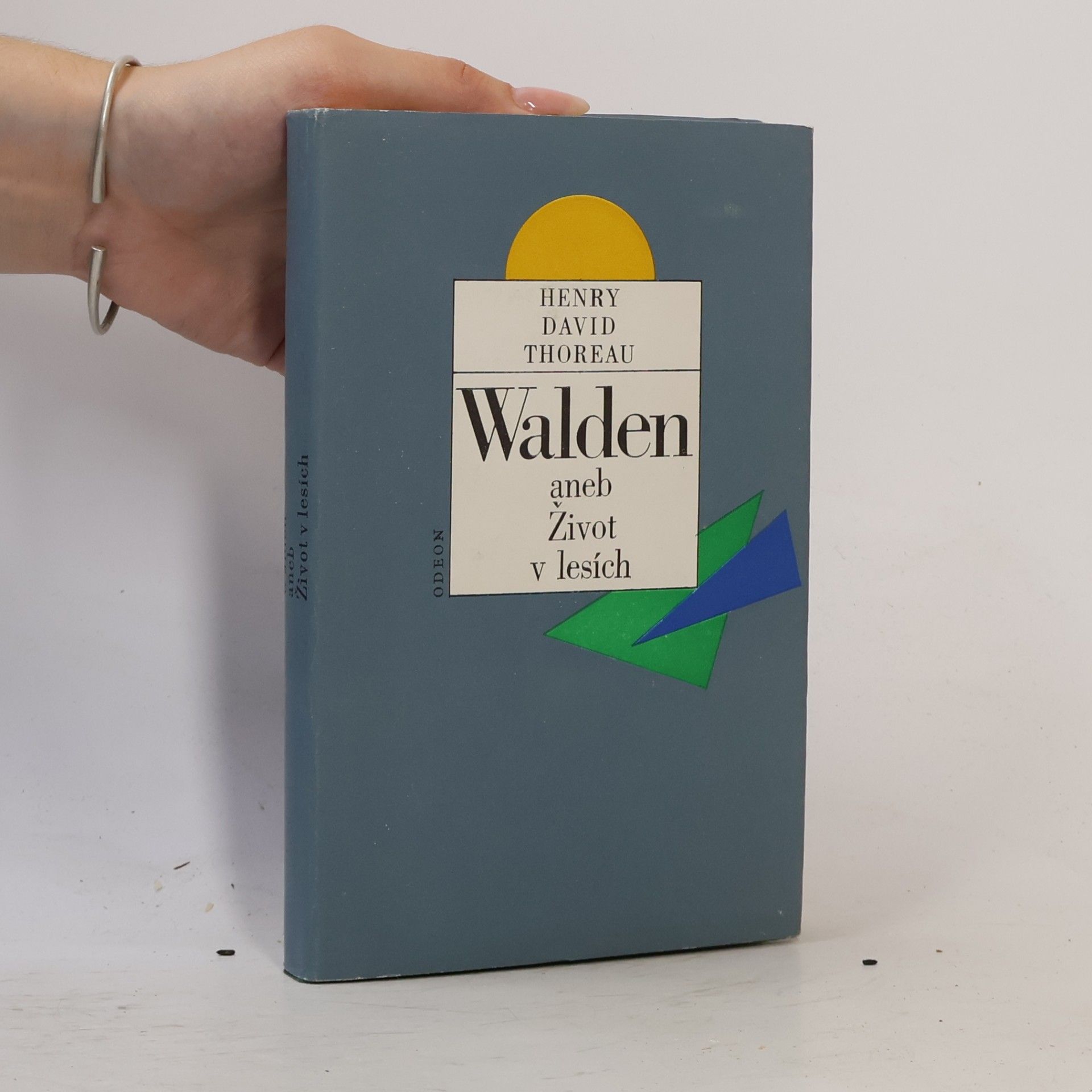 Henry David Thoreau Walden, aneb, Život v lesích