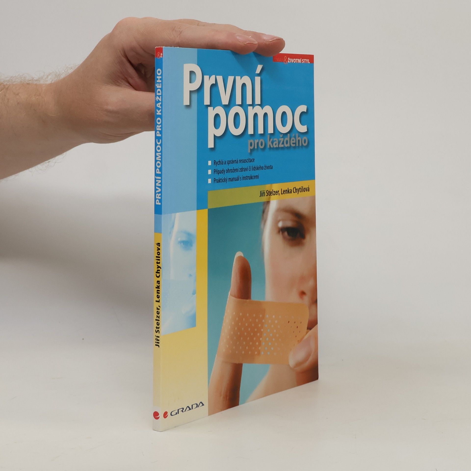 Jiří Stelzer První pomoc pro každého